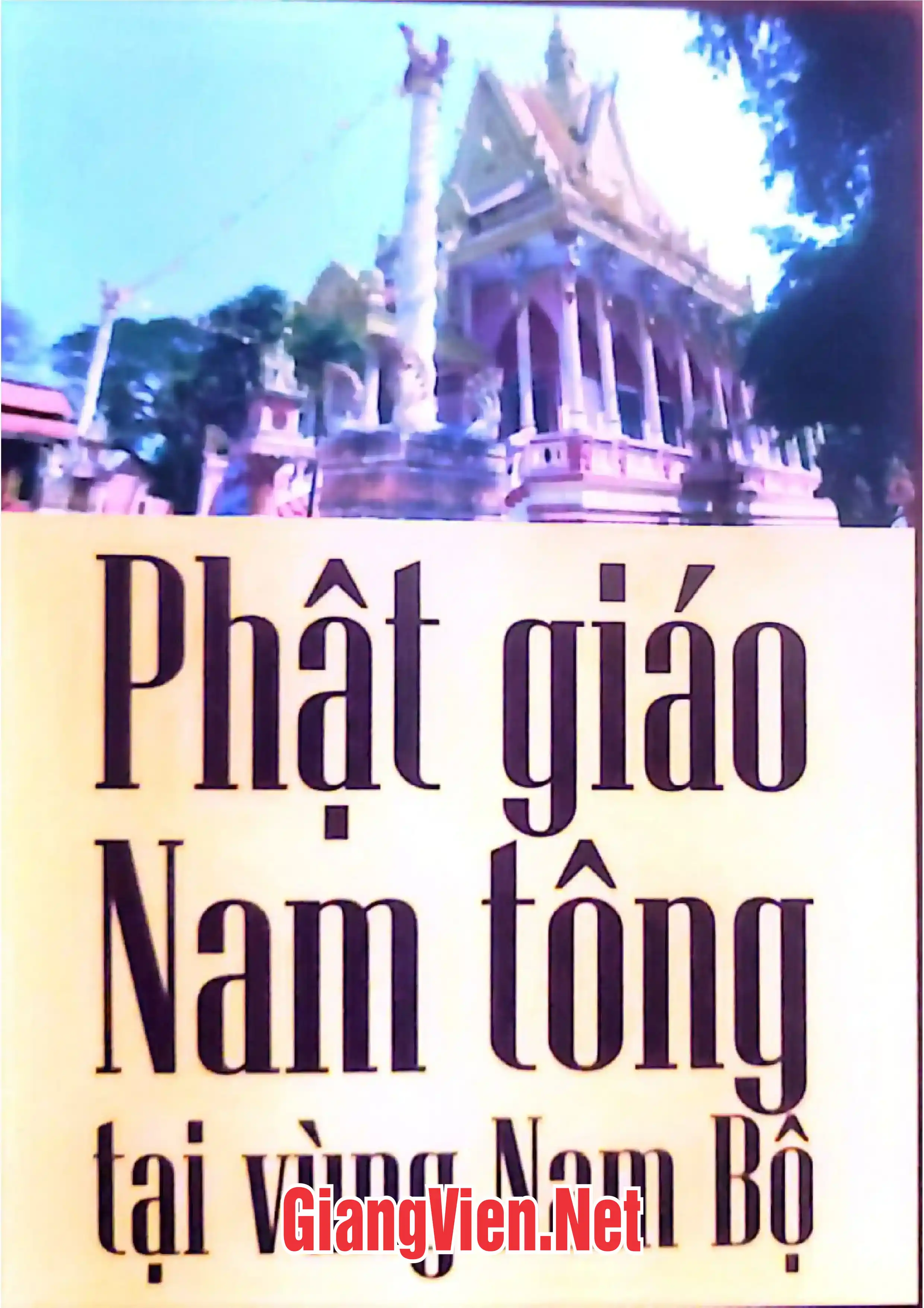 Ảnh bìa của Phật giáo Nam tông tại vùng Nam Bộ