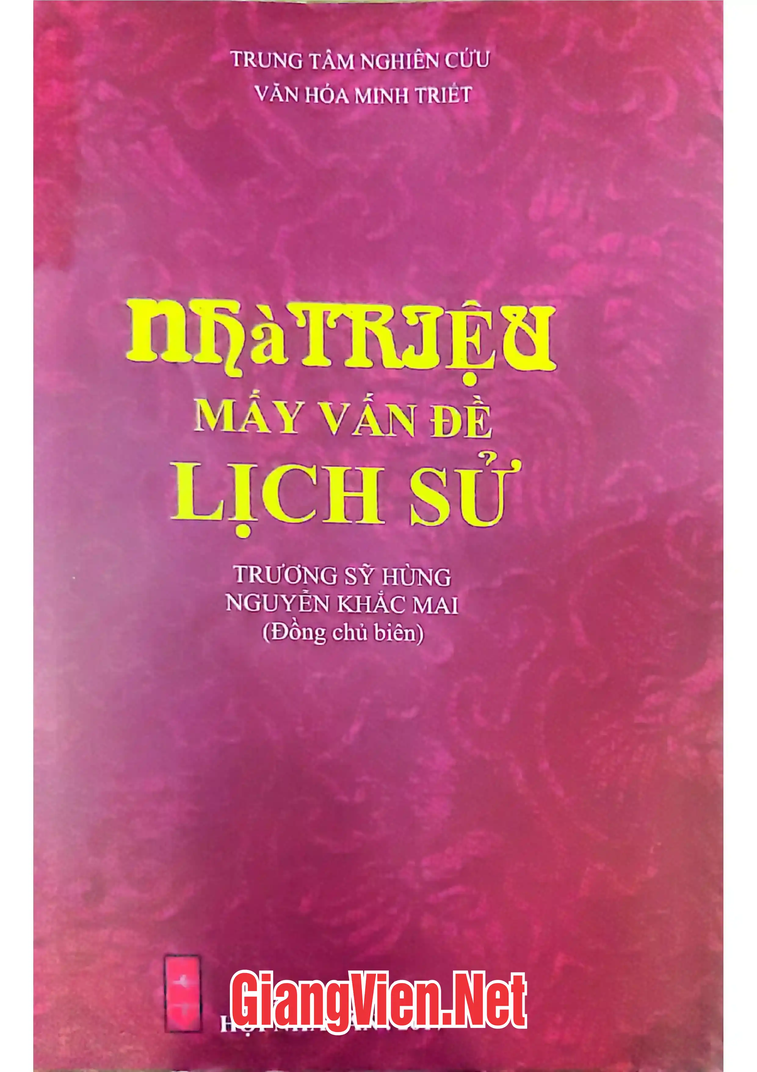 Ảnh bìa của Nhà Triệu và mấy vấn đề lịch sử