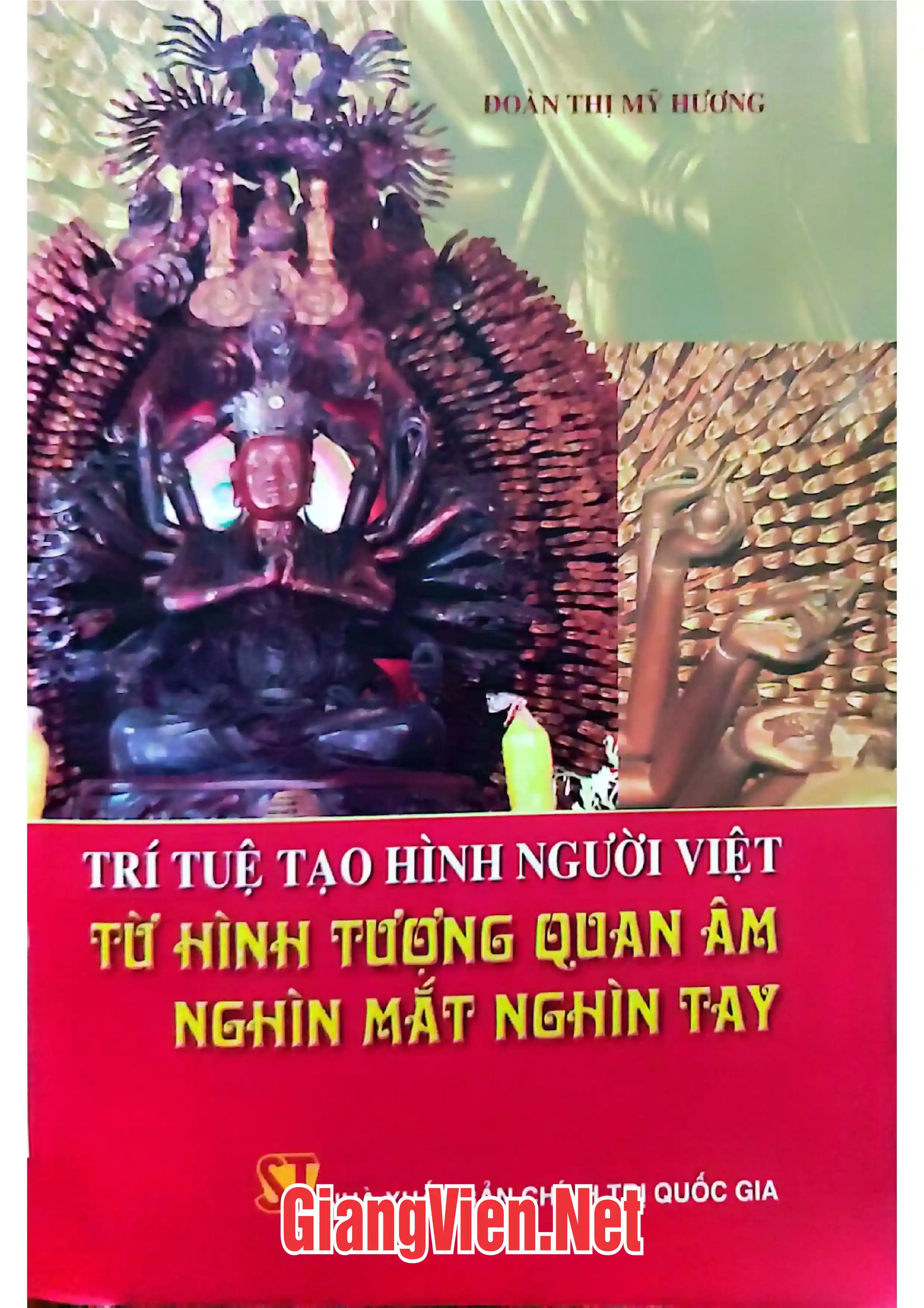Ảnh bìa của Trí tuệ tạo hình người Việt từ hình tượng Quan Âm nghìn mắt nghìn tay