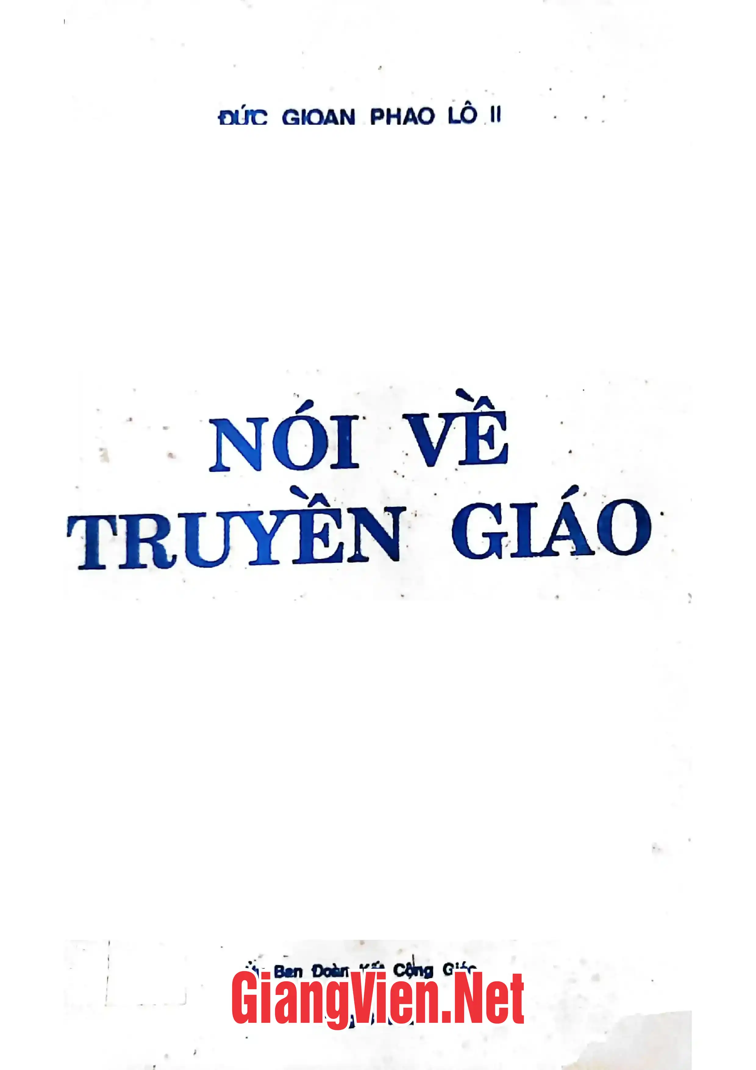 Ảnh bìa của Nói về truyền giáo