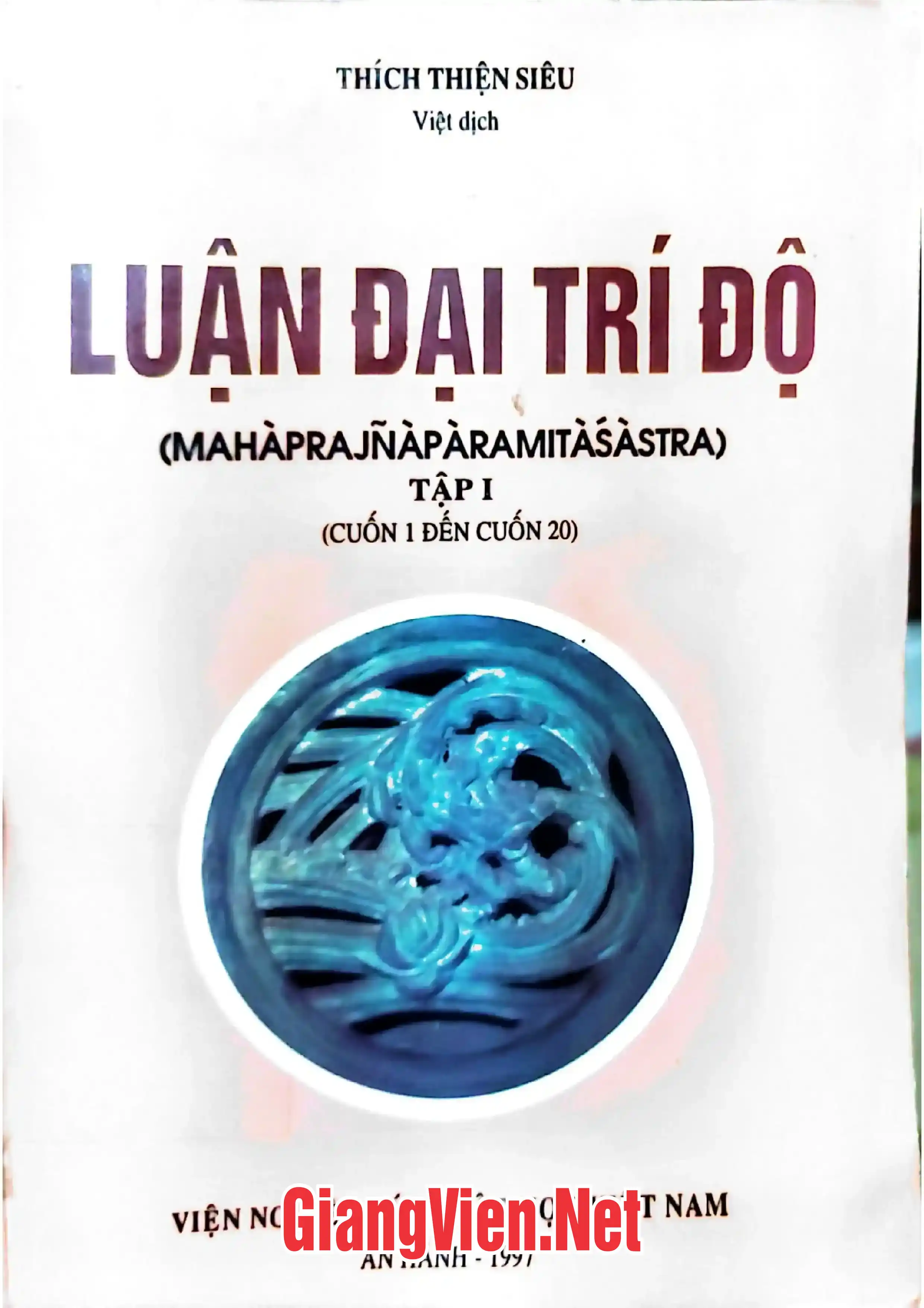 Ảnh bìa của Luận đại trí độ, tập 1: cuốn 1 đến cuốn 20