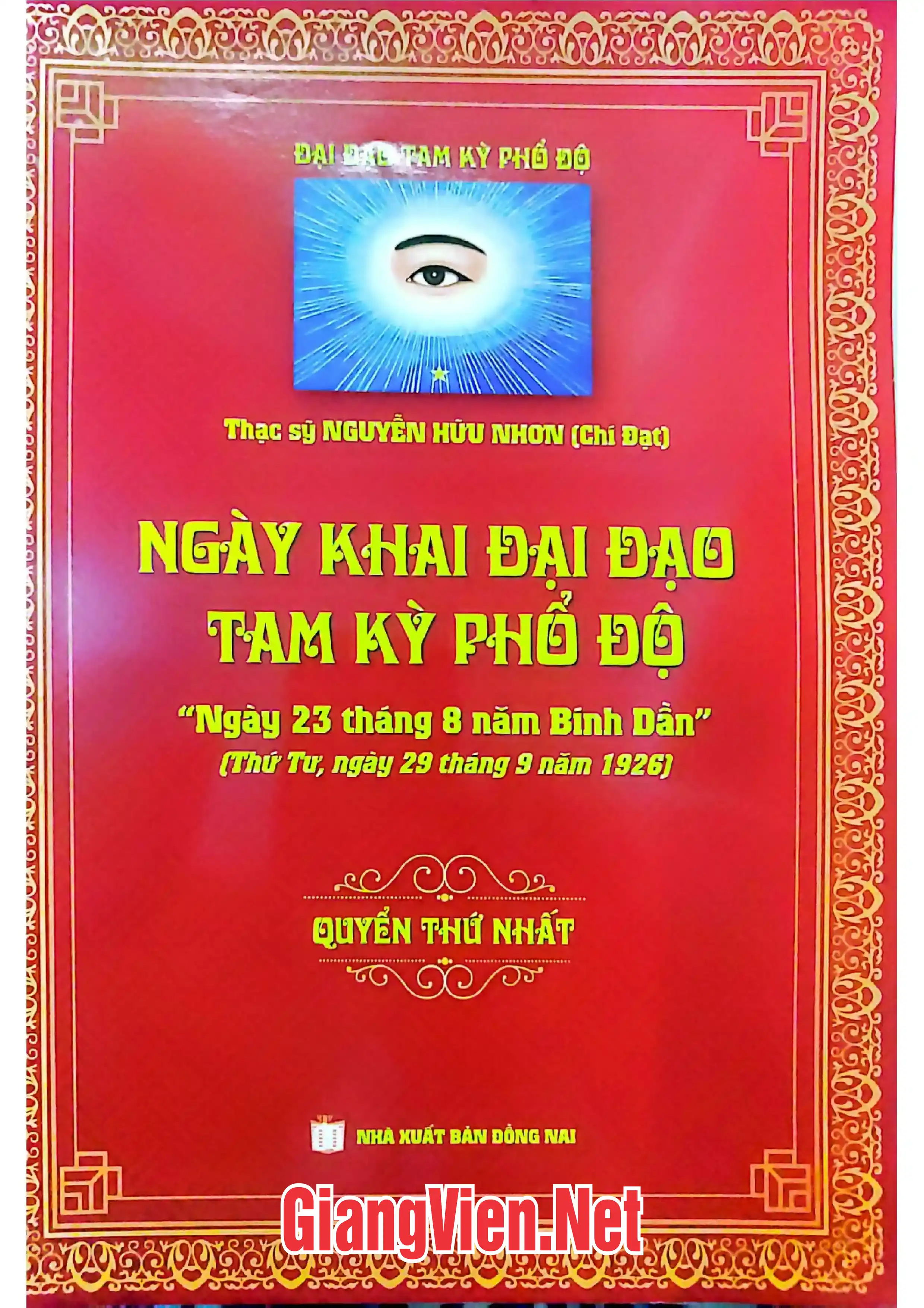 Ảnh bìa của Ngày khai đại đạo Tam Kỳ Phổ Độ - Ngày 23 tháng 8 năm Bính Dần, Quyển thứ nhất