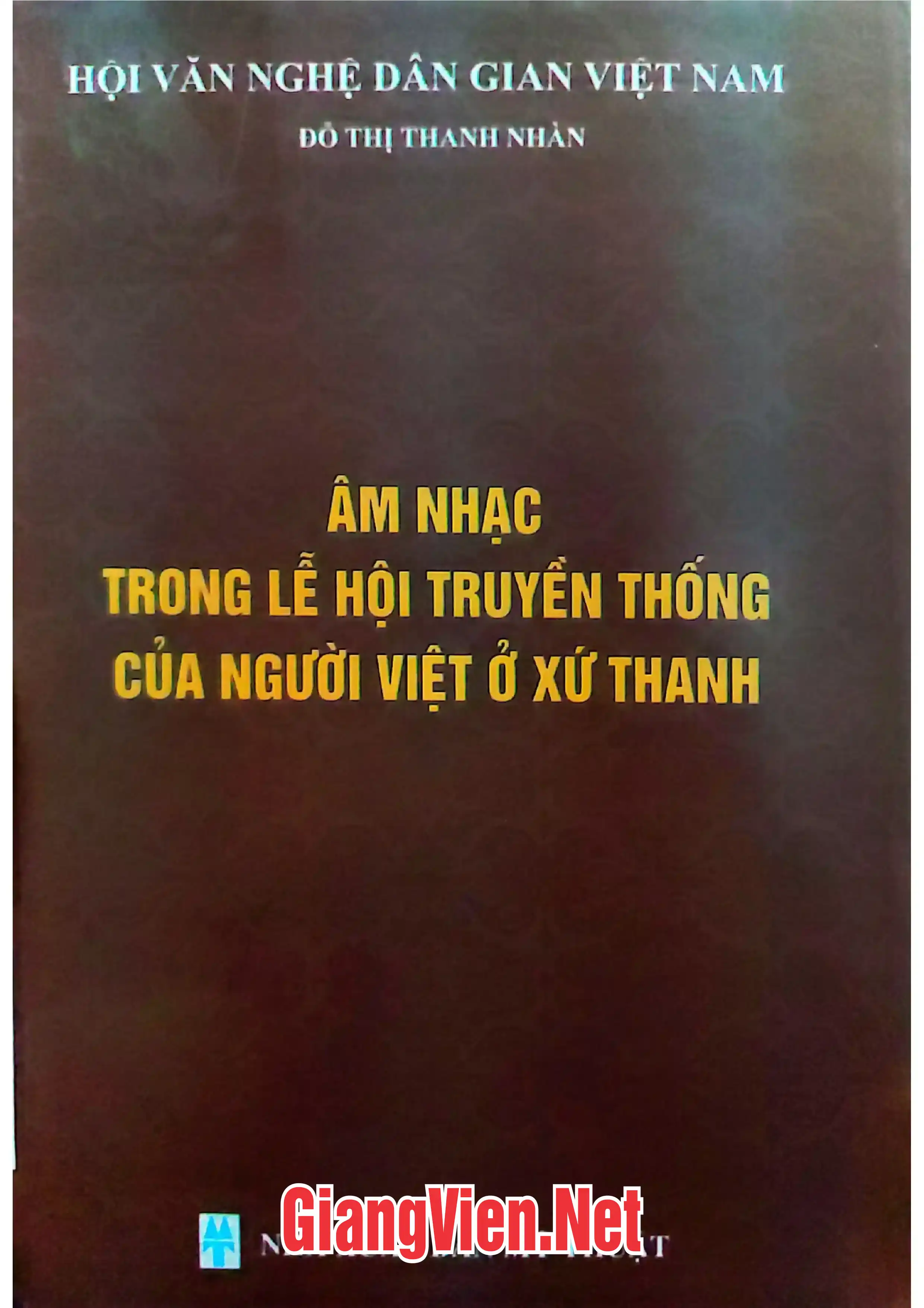 Ảnh bìa của Âm nhạc trong lễ hội truyền thống của người Việt ở Xứ Thanh