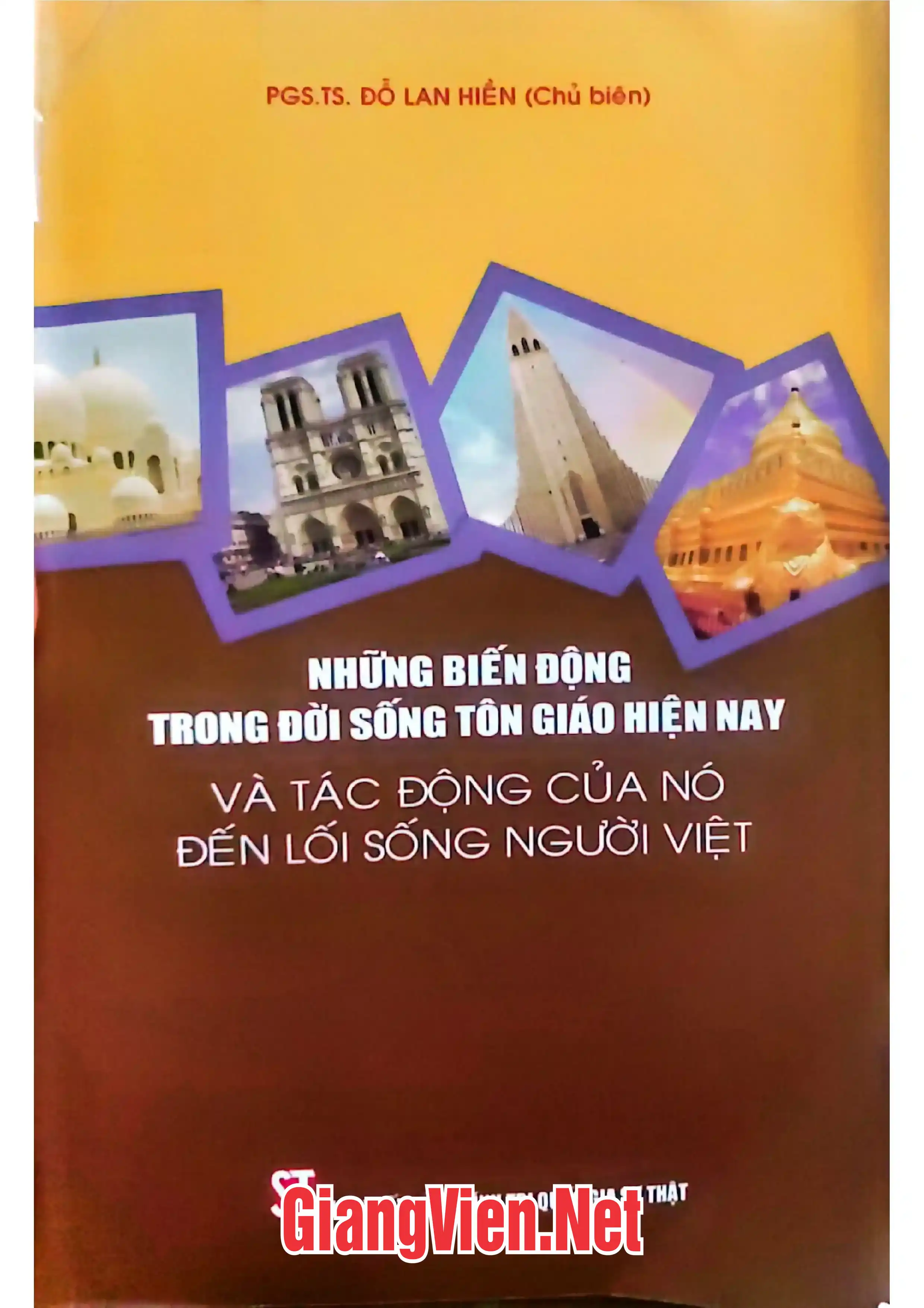 Ảnh bìa của Những biến động trong đời sống tôn giáo hiện nay và tác động của nó đến lối sống người Việt