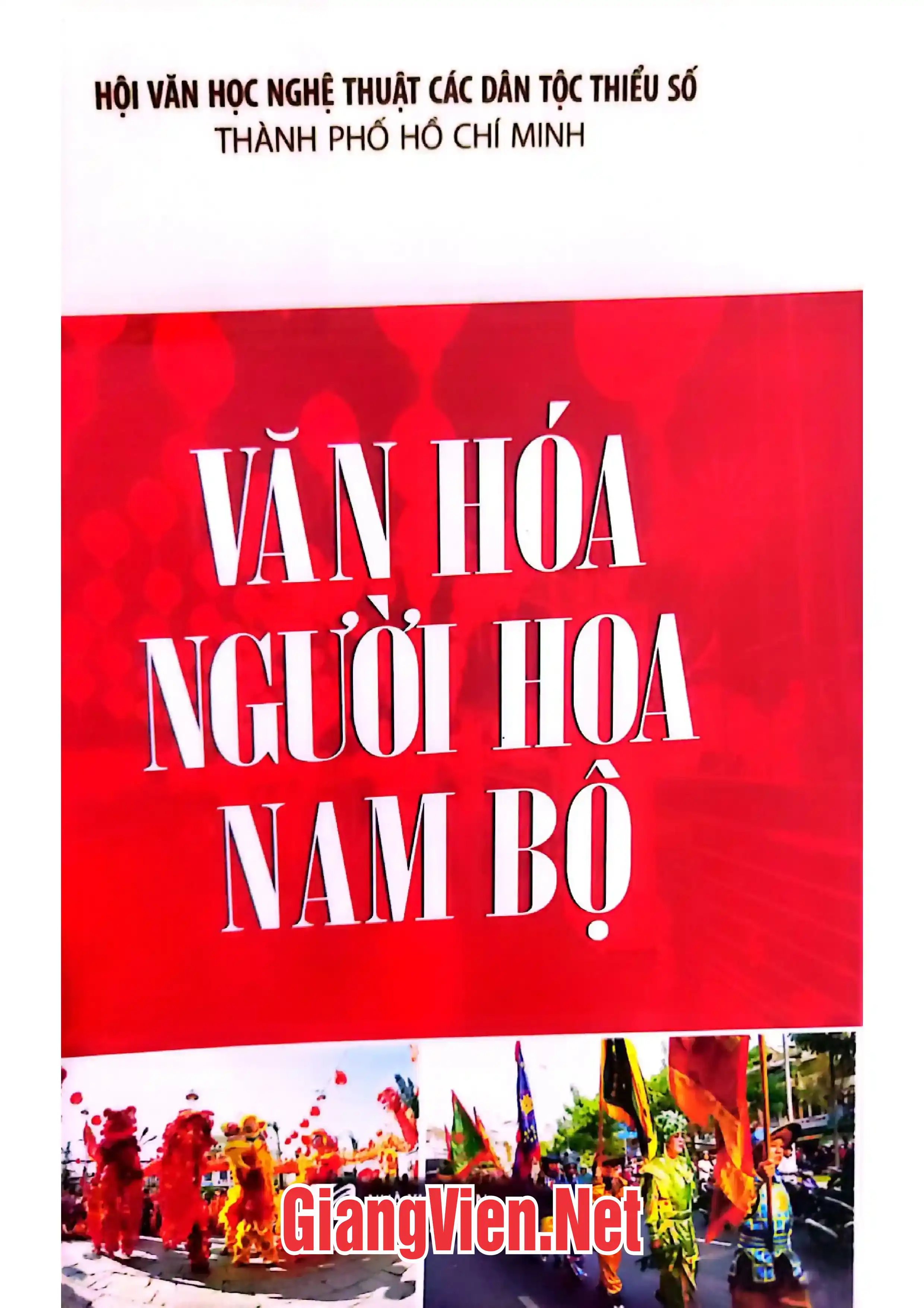 Ảnh bìa của Văn hóa người Hoa ở Nam Bộ