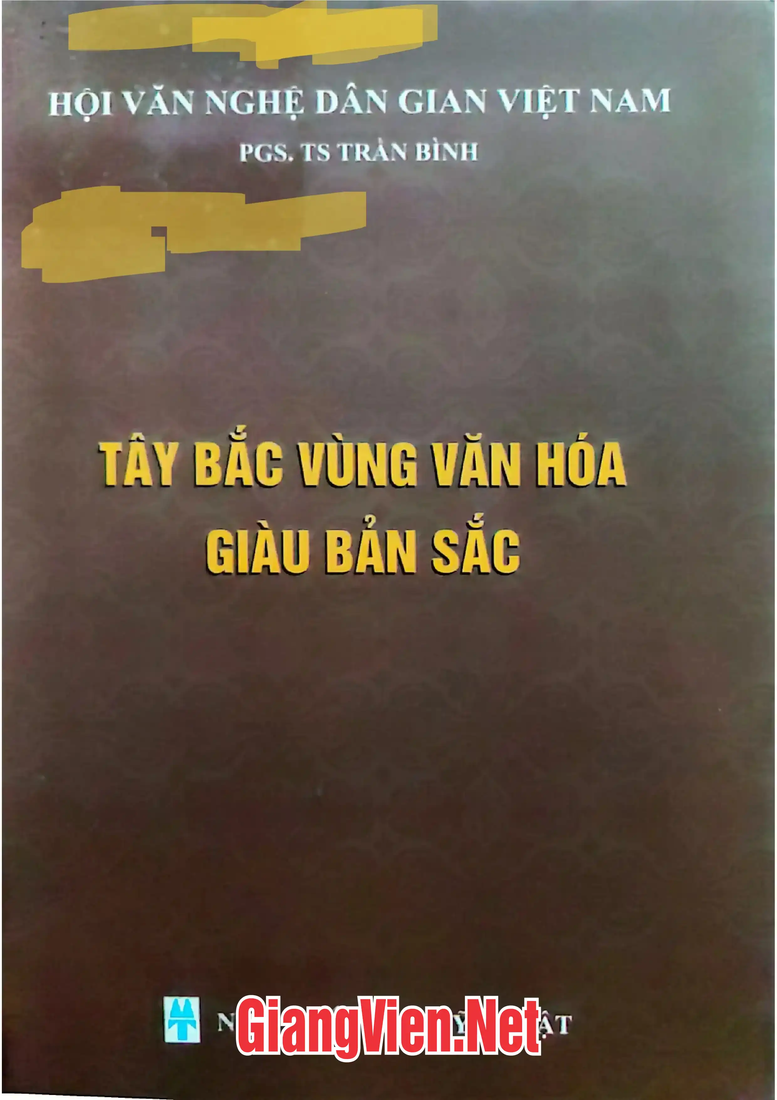 Ảnh bìa của Tây Bắc vùng văn hóa giàu bản sắc