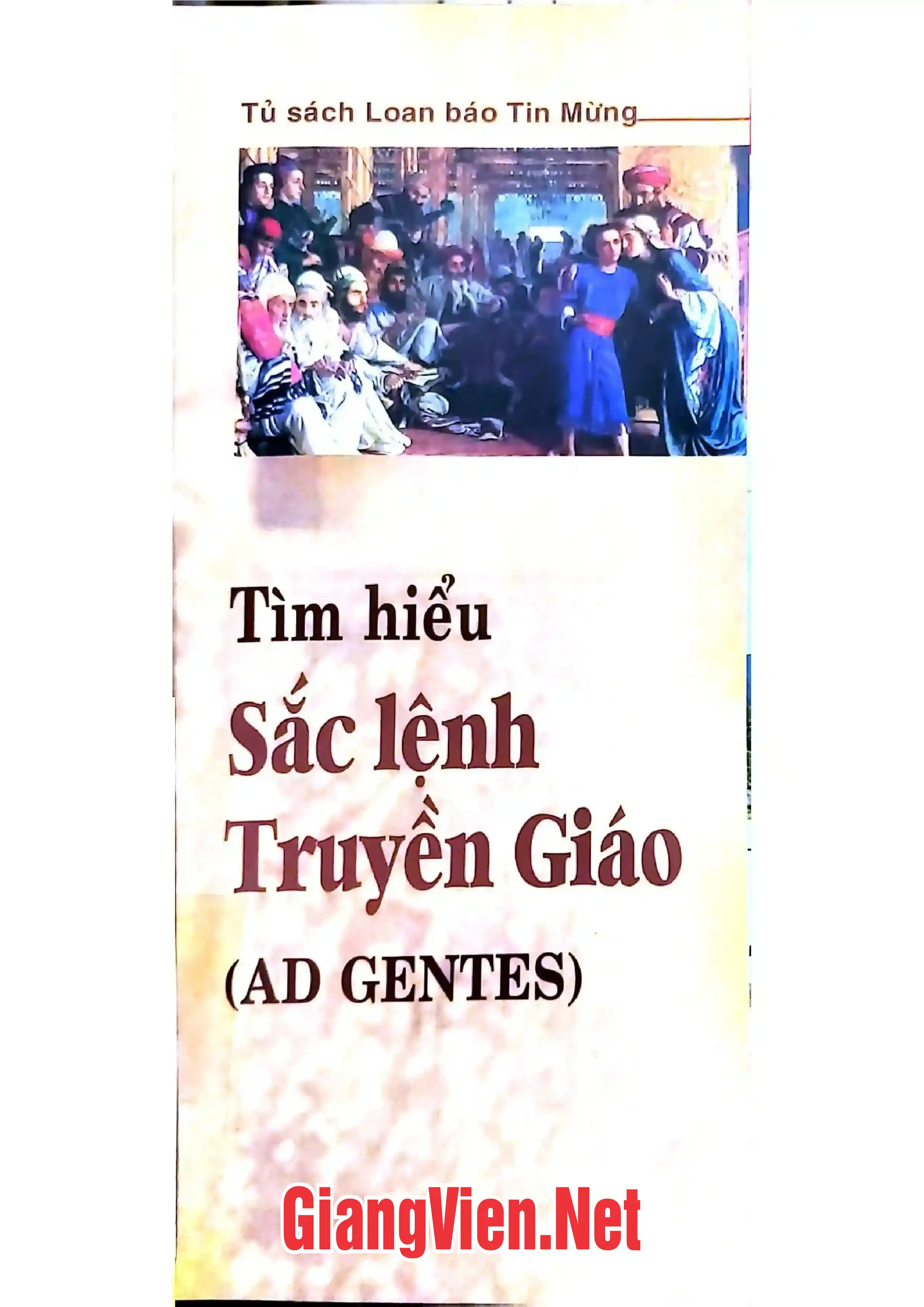 Ảnh bìa của Tìm hiểu sắc lệnh truyền giáo