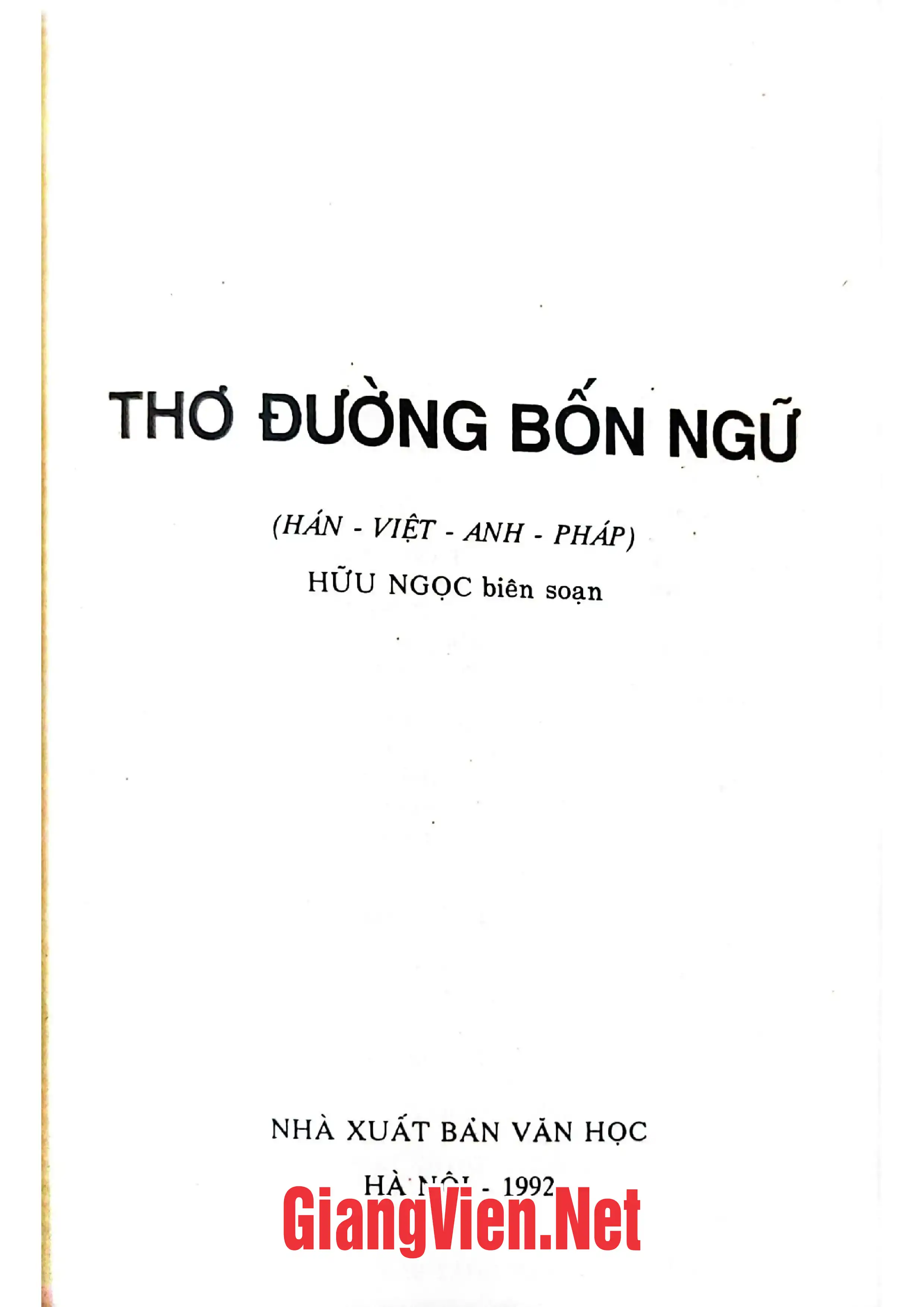 Trang bìa chính thức sách Thơ Đường bốn ngữ, Hán-Anh-Việt-Pháp