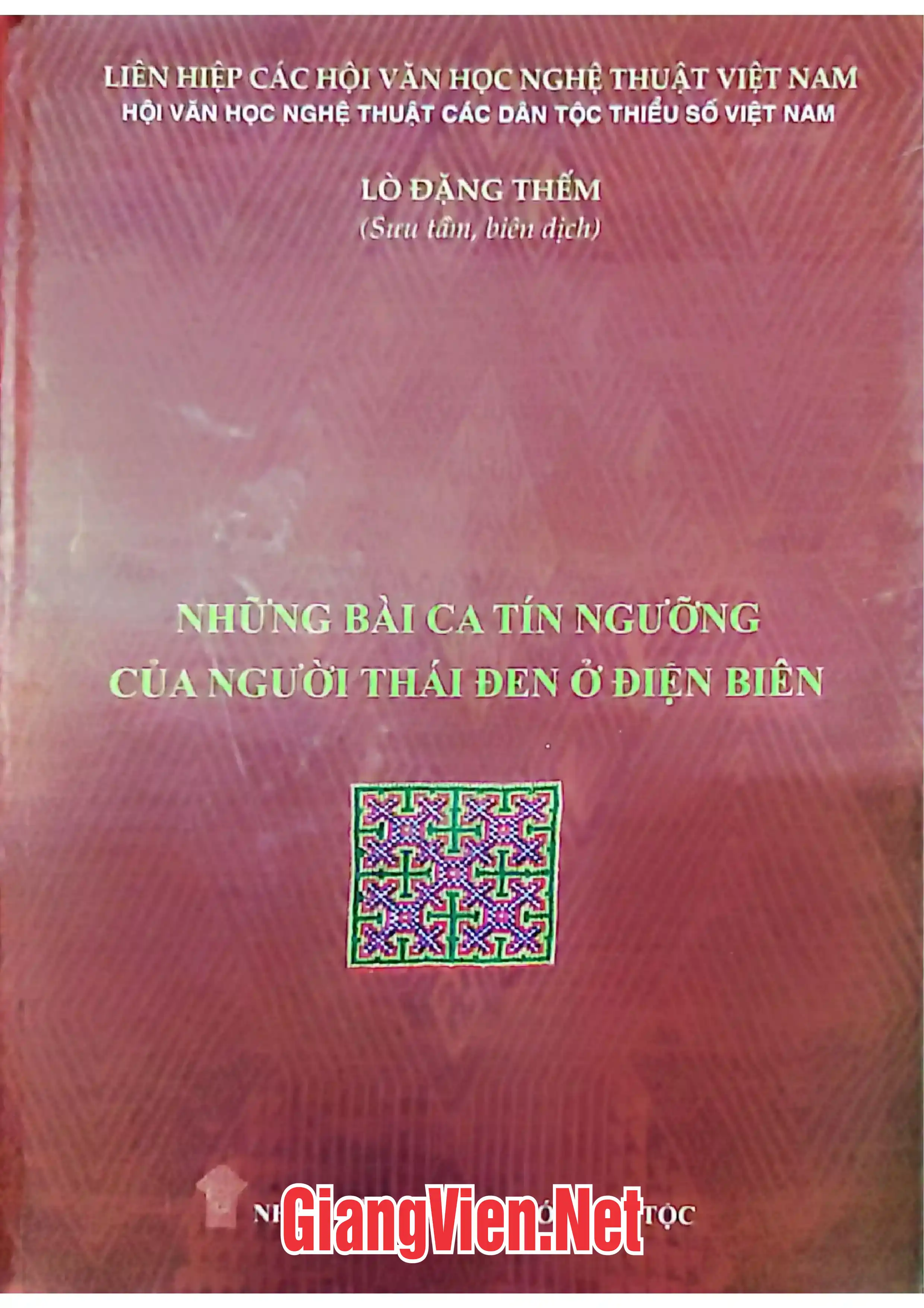 Ảnh bìa của Những bài ca tín ngưỡng của người Thái Đen ở Điện Biên
