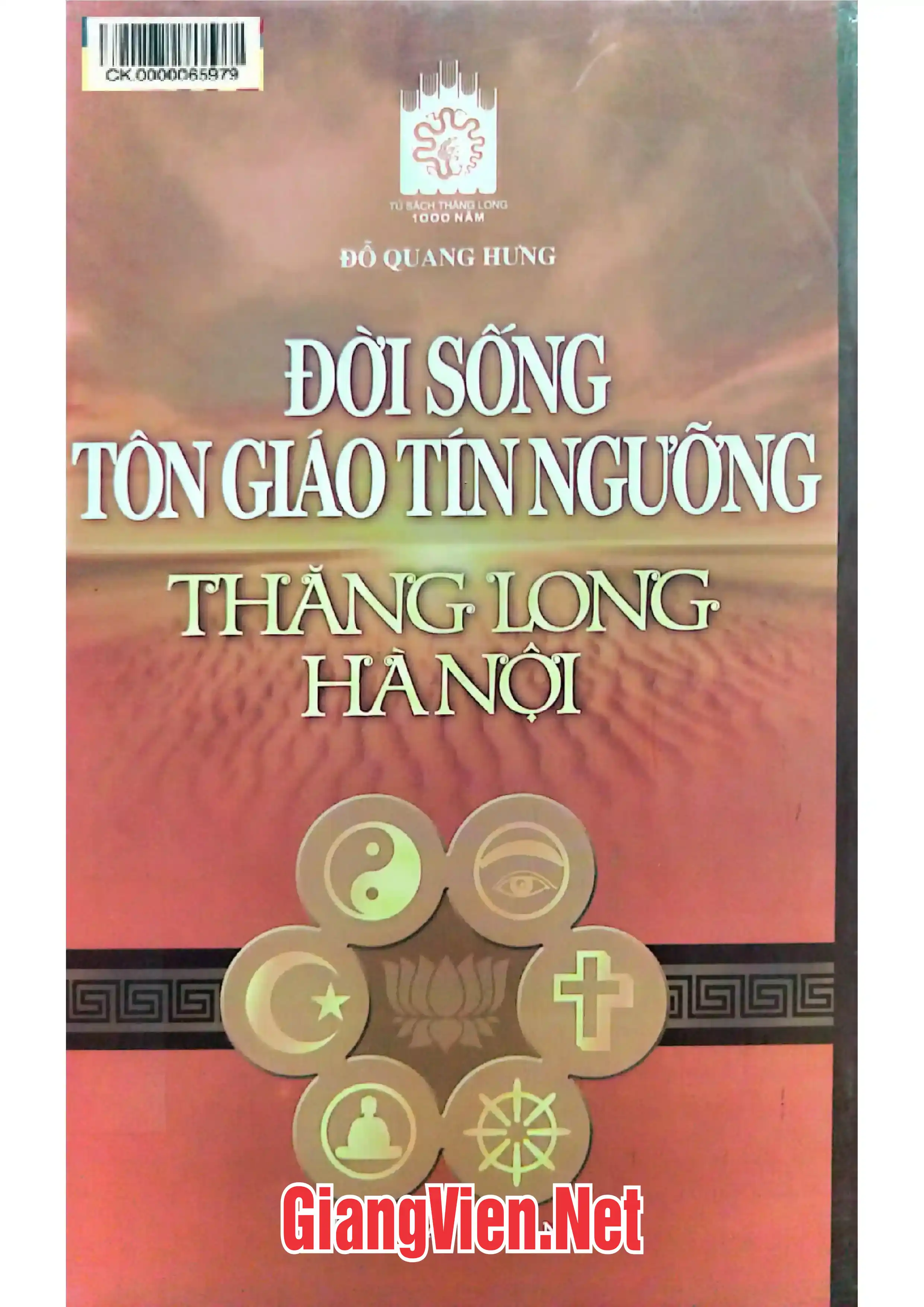 Ảnh bìa của Đời sống tôn giáo tín ngưỡng Thăng Long - Hà Nội