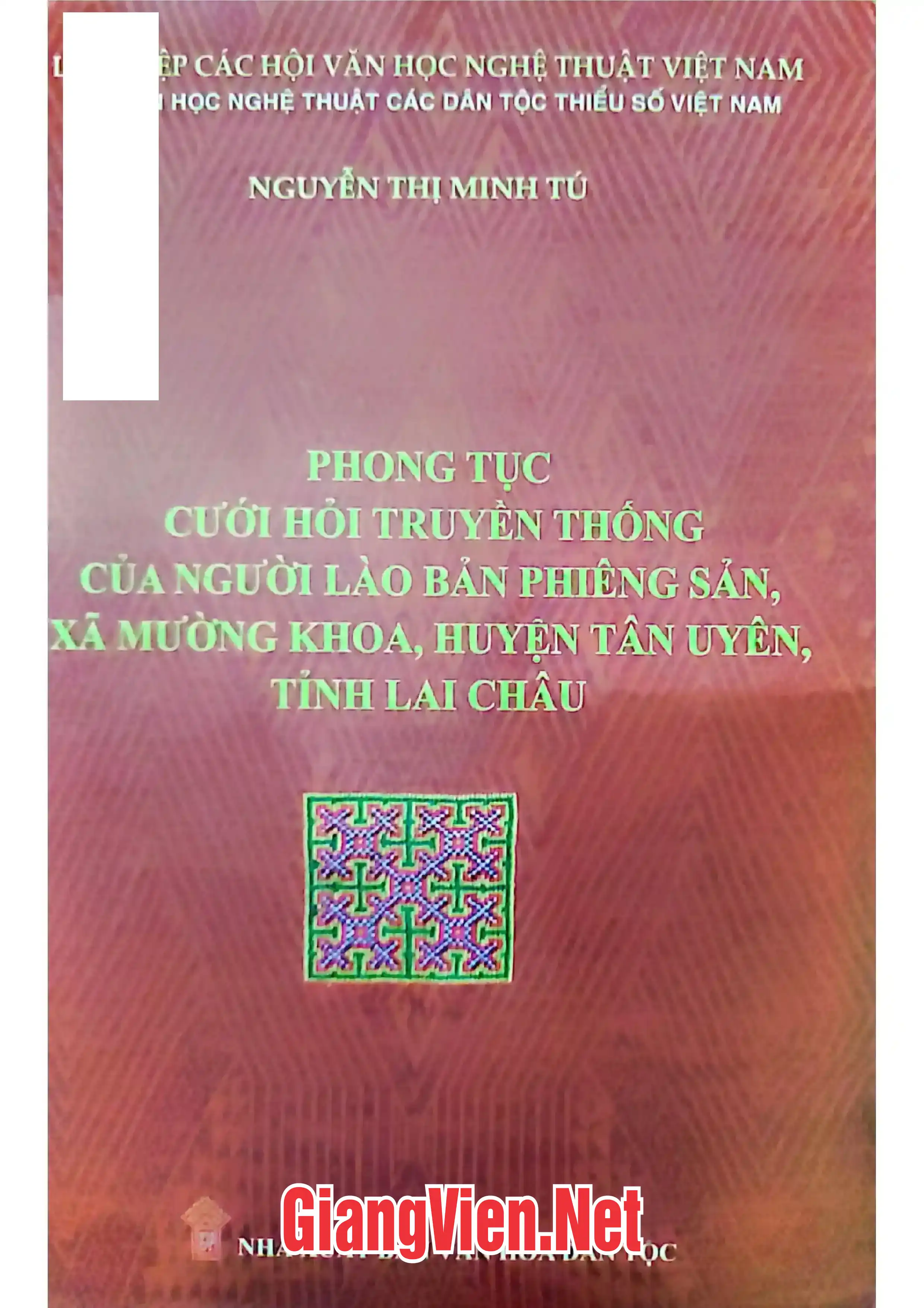 Ảnh bìa của Phong tục cưới hỏi truyền thống của người Lào bản Phiêng Sản, xã Mường Khoa, huyện Tân Yên, tỉnh Lai Châu