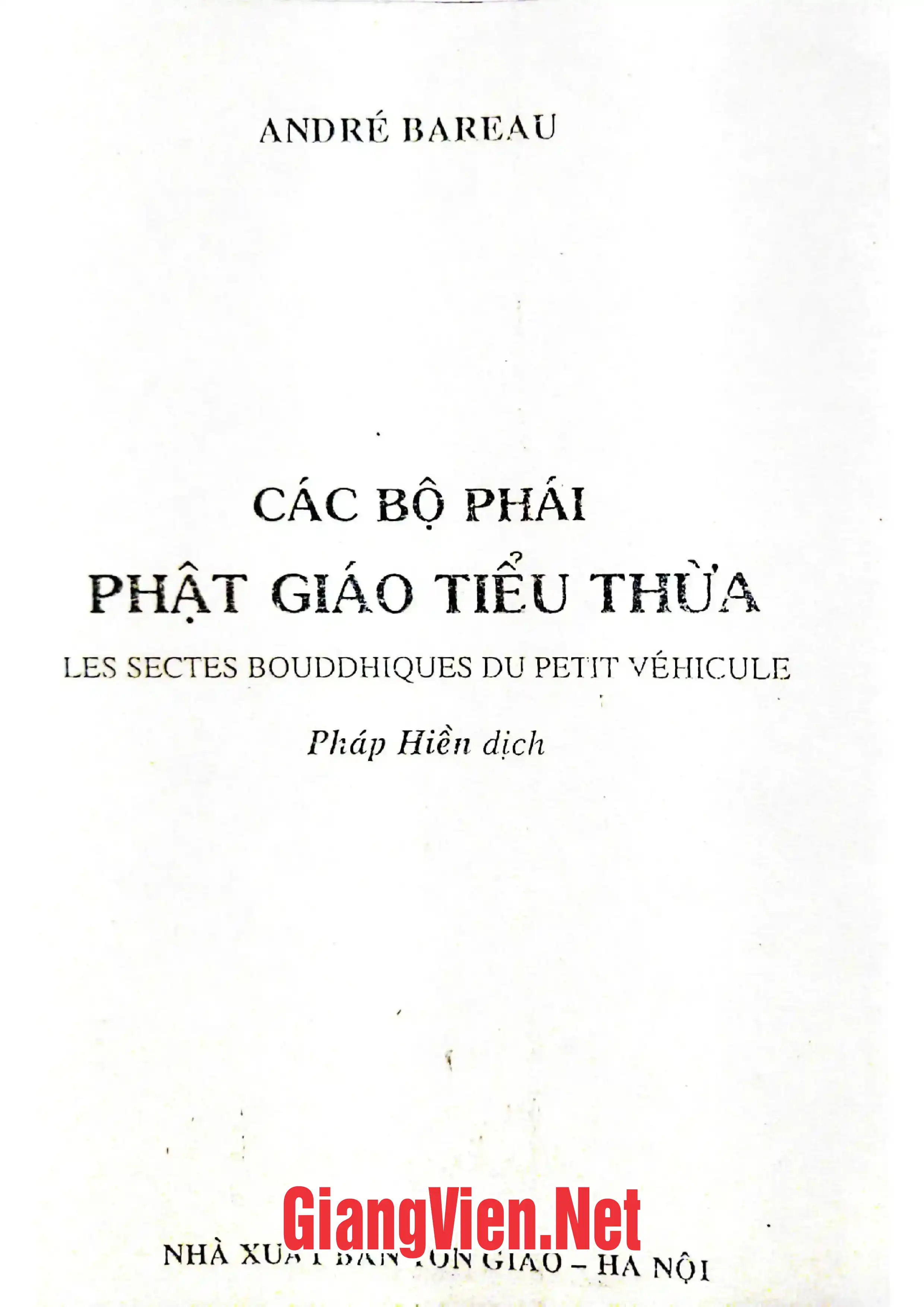 Ảnh bìa của Các bộ phái Phật giáo Tiểu thừa