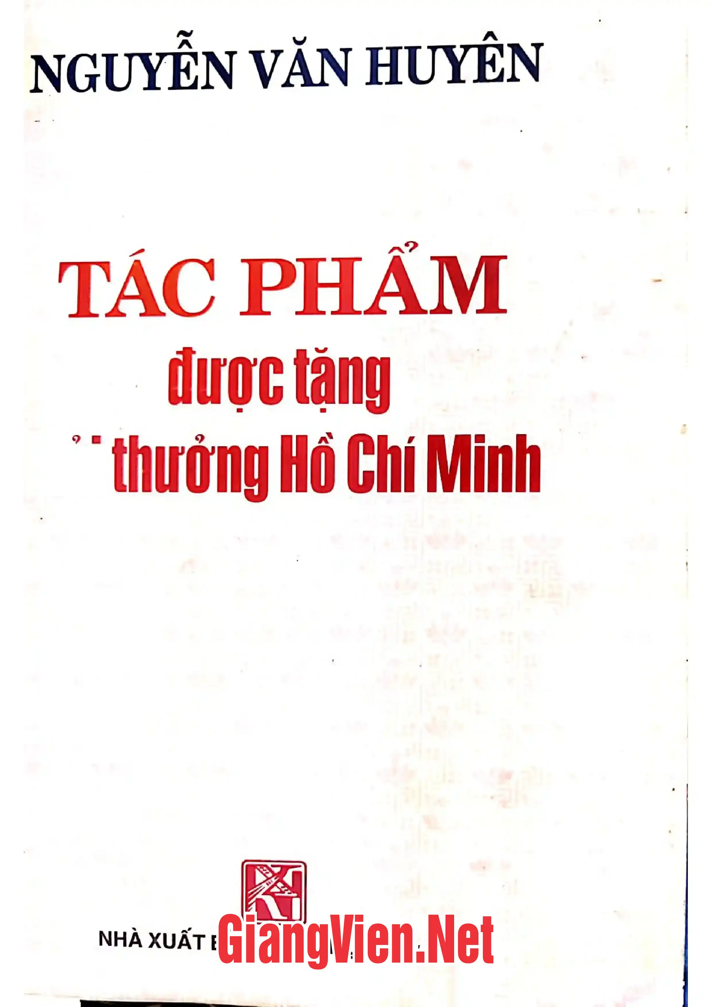 Ảnh bìa của Tác phẩm được tặng giải thưởng Hồ Chí Minh, tập 1 Góp phần nghiên cứu văn hoá Việt Nam