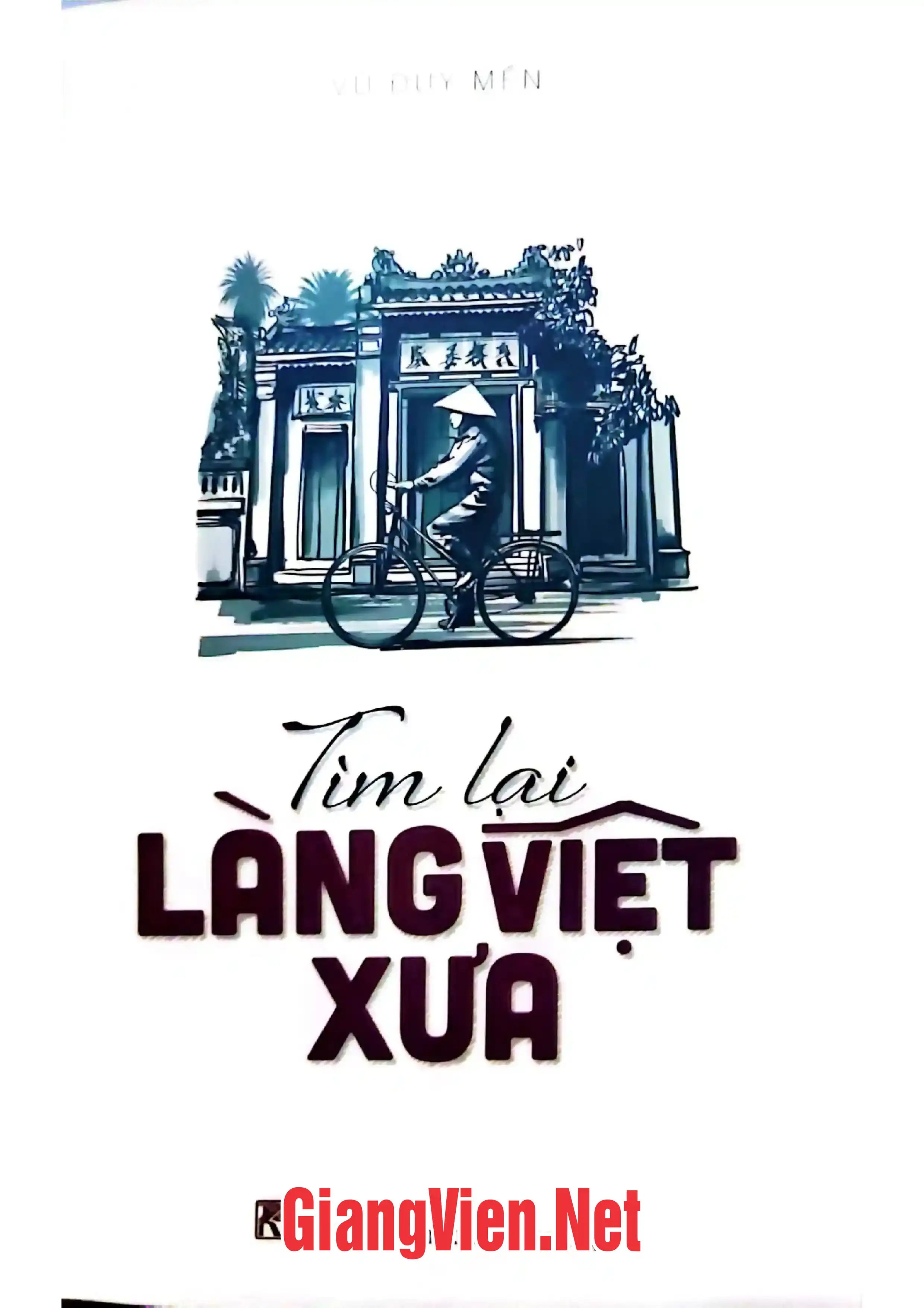Ảnh bìa của Tìm lại làng Việt xưa
