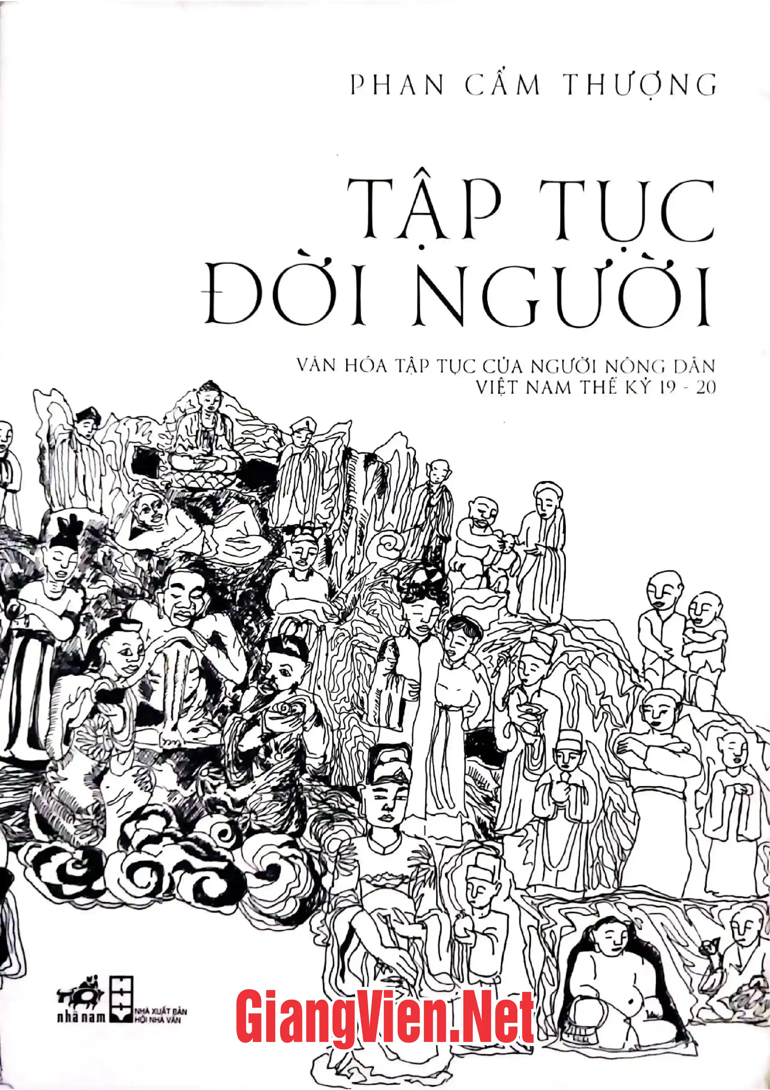 Ảnh bìa của Tập tục đời người Văn hóa tập tục người nông dân Việt Nam thế kỷ 19-20