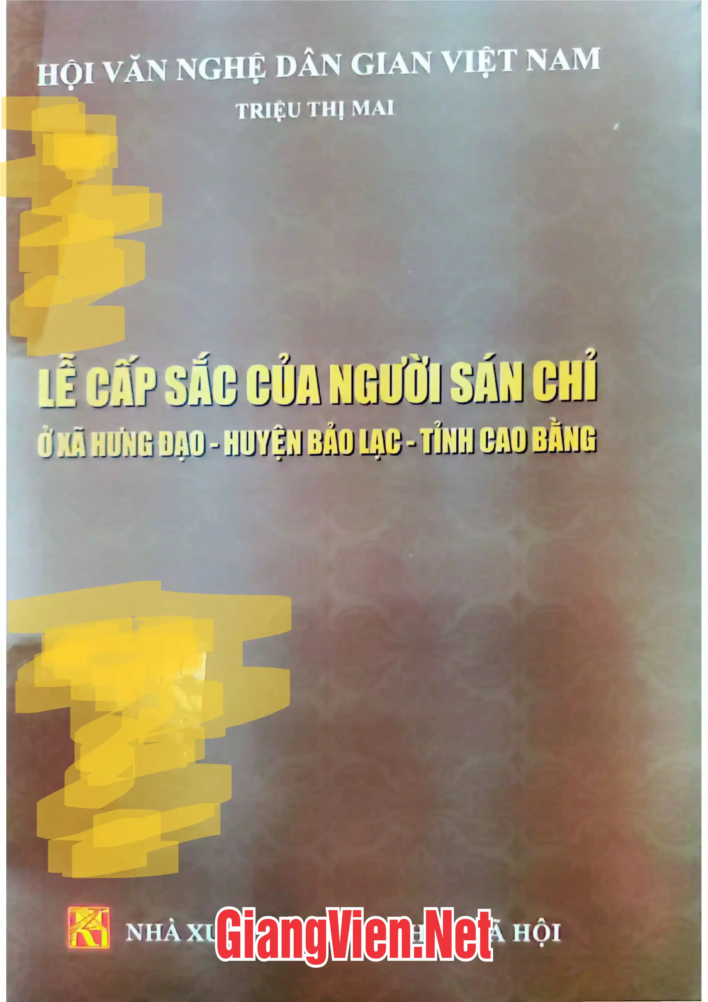 Ảnh bìa của Lễ cấp sắc của người Sán Chỉ ở xã Hưng Đạo - huyện Bảo Lạc - tỉnh Cao Bằng