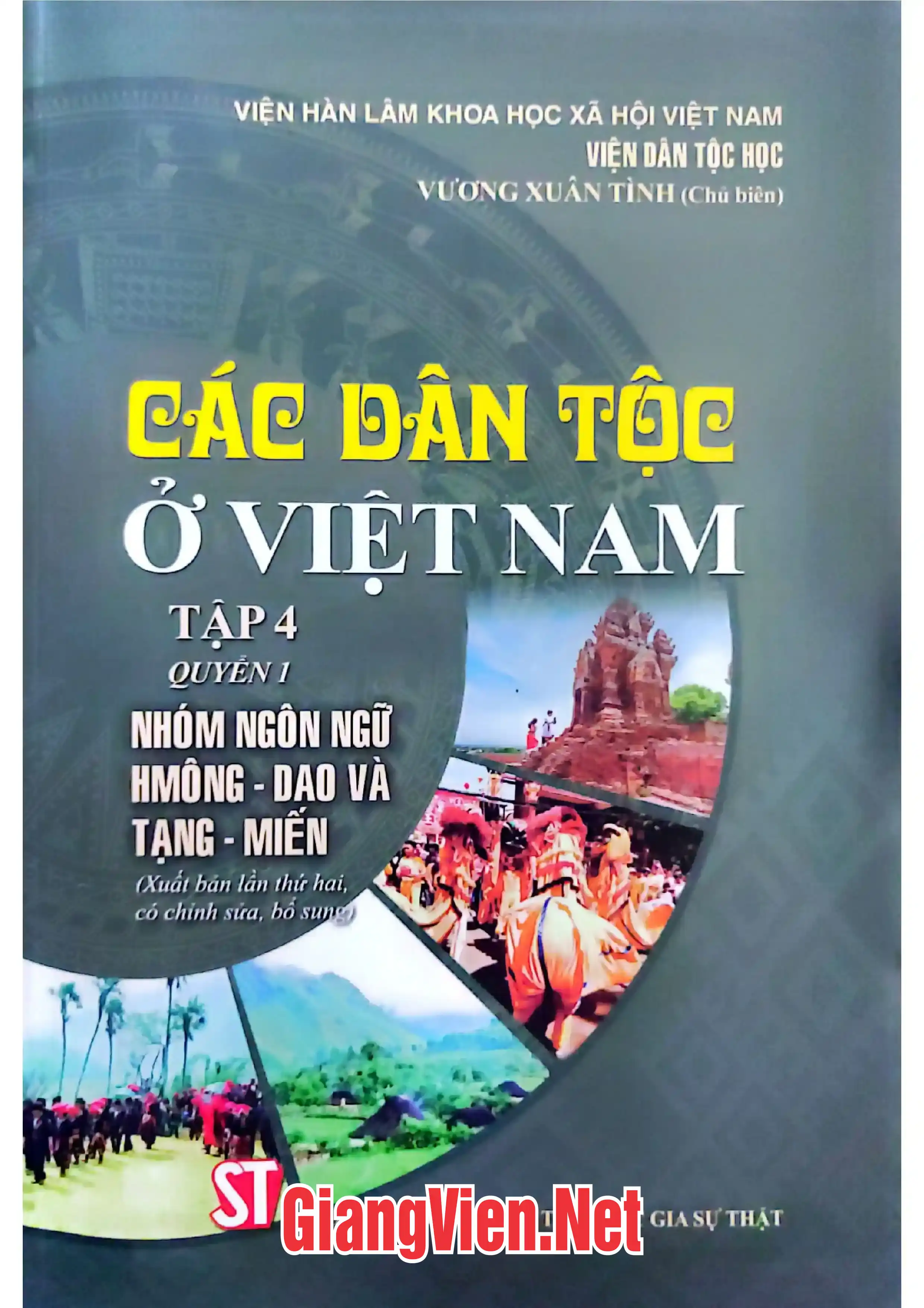 Ảnh bìa của Các Dân tộc ở Việt Nam Tập 4 quyển 1 Nhóm ngôn ngữ HMông - Dao và Tạng - Miến