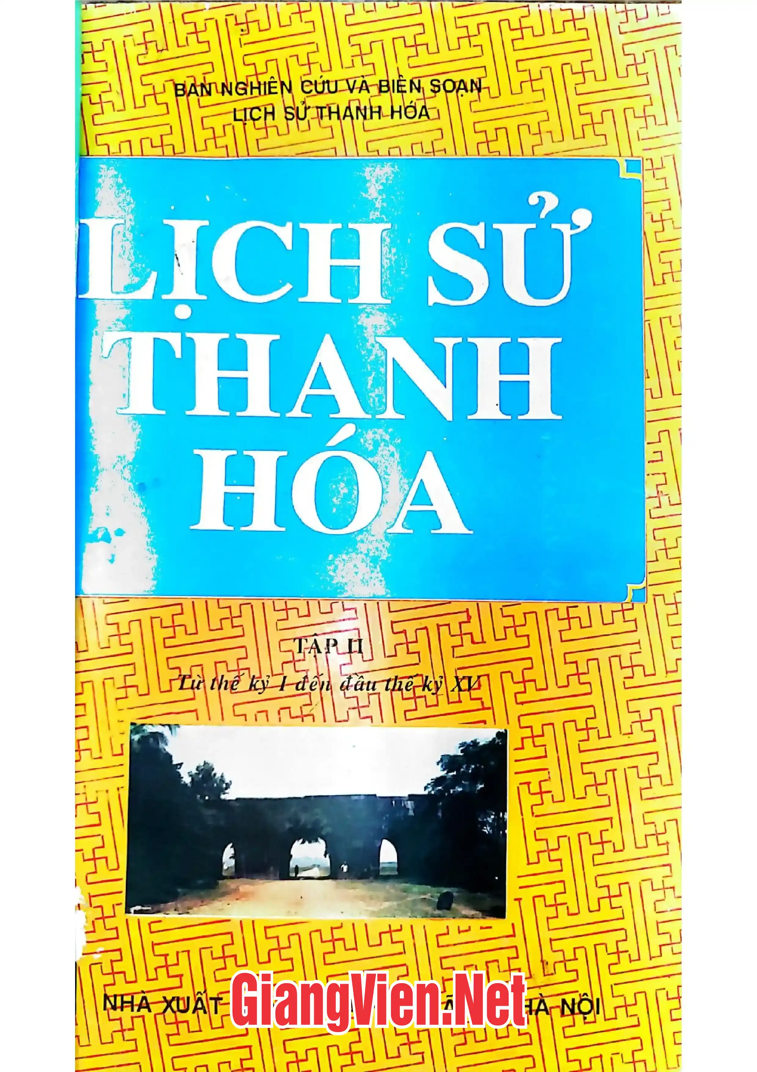 Ảnh bìa của Lịch sử Thanh Hoá, tập 2: từ thế kỷ I đến thế kỷ XV