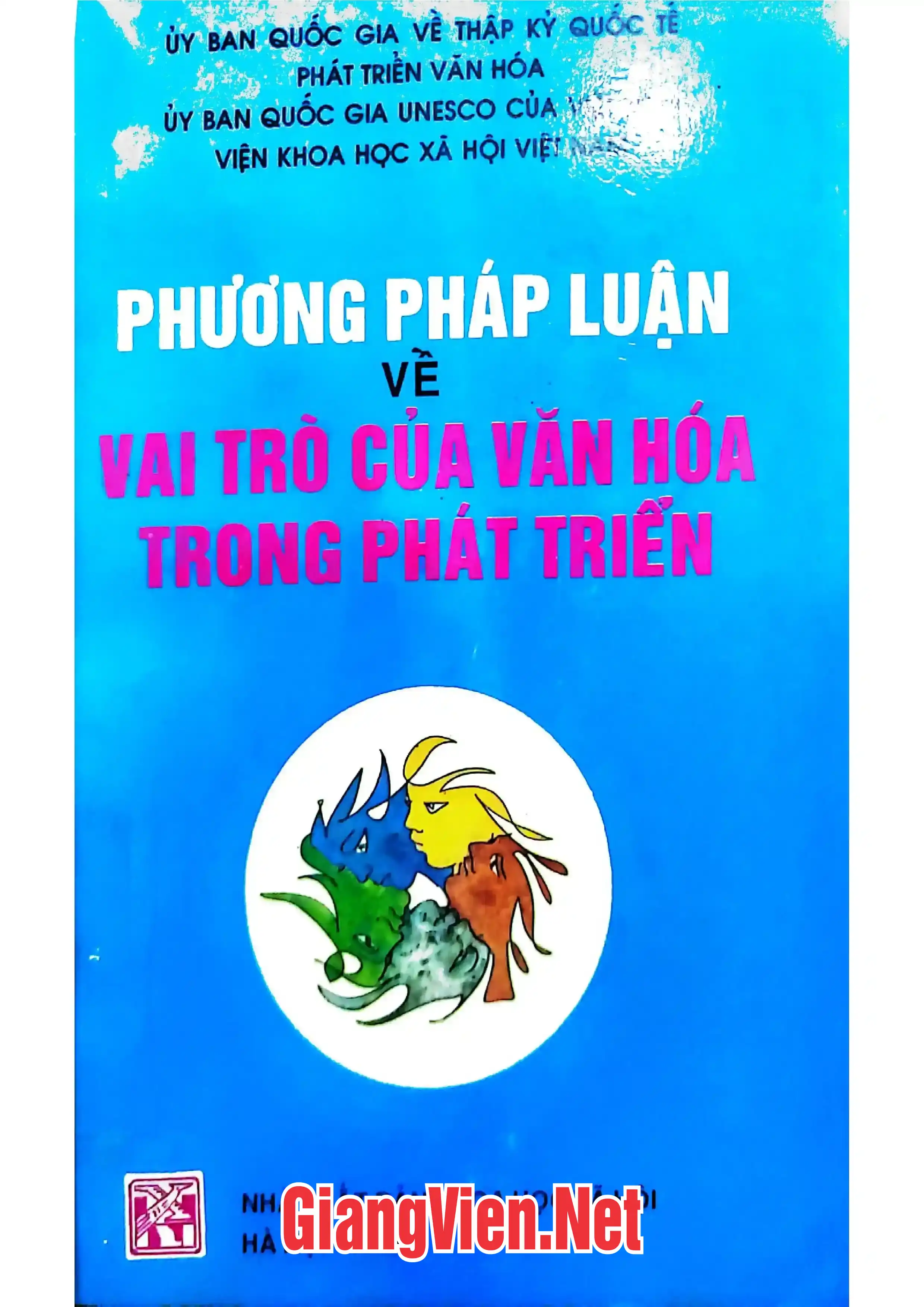 Ảnh bìa của Phương pháp luận về vai trò của văn hoá trong phát triển