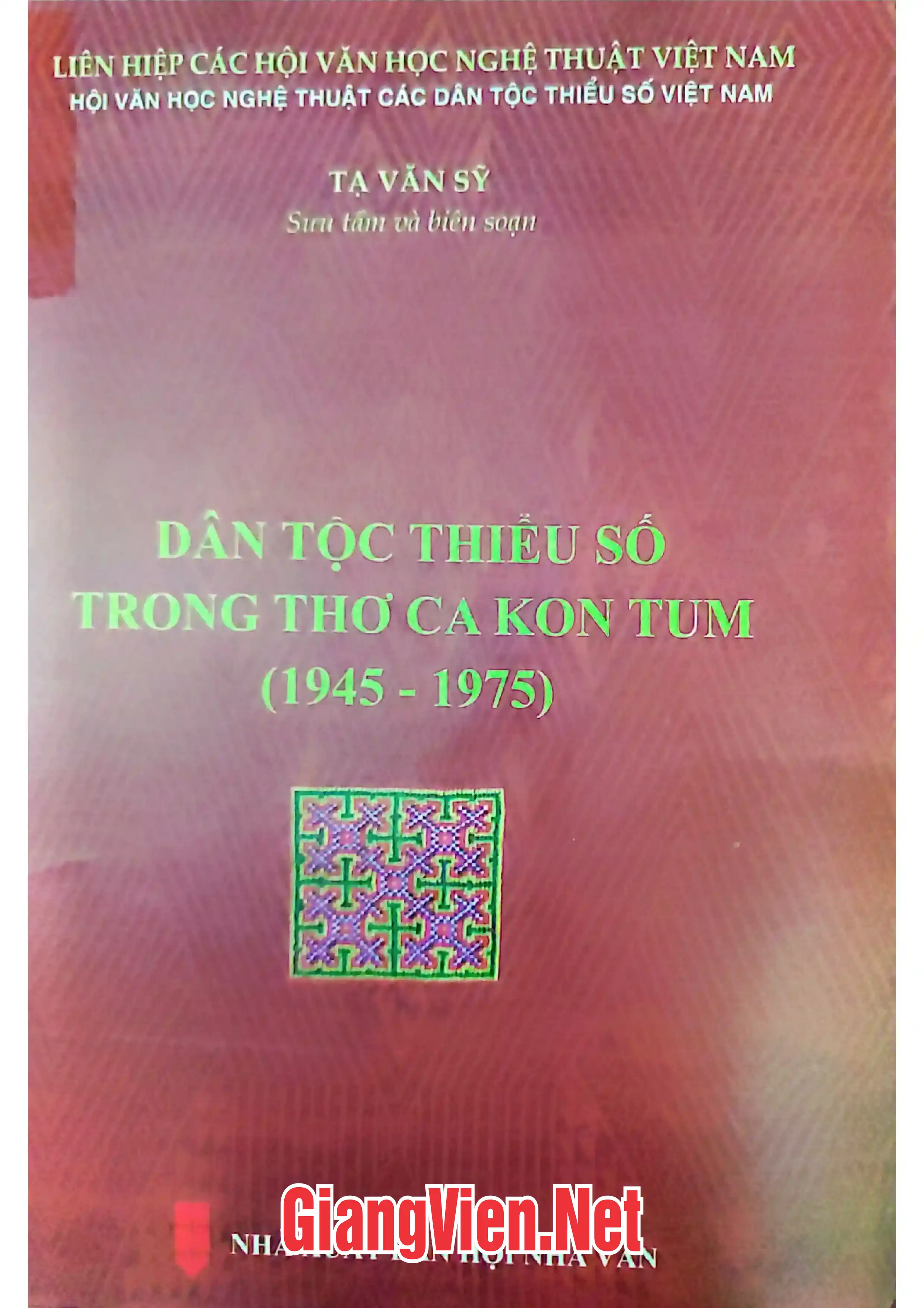 Ảnh bìa của Dân tộc thiểu số trong thơ ca Kon Tum 1945 - 1975