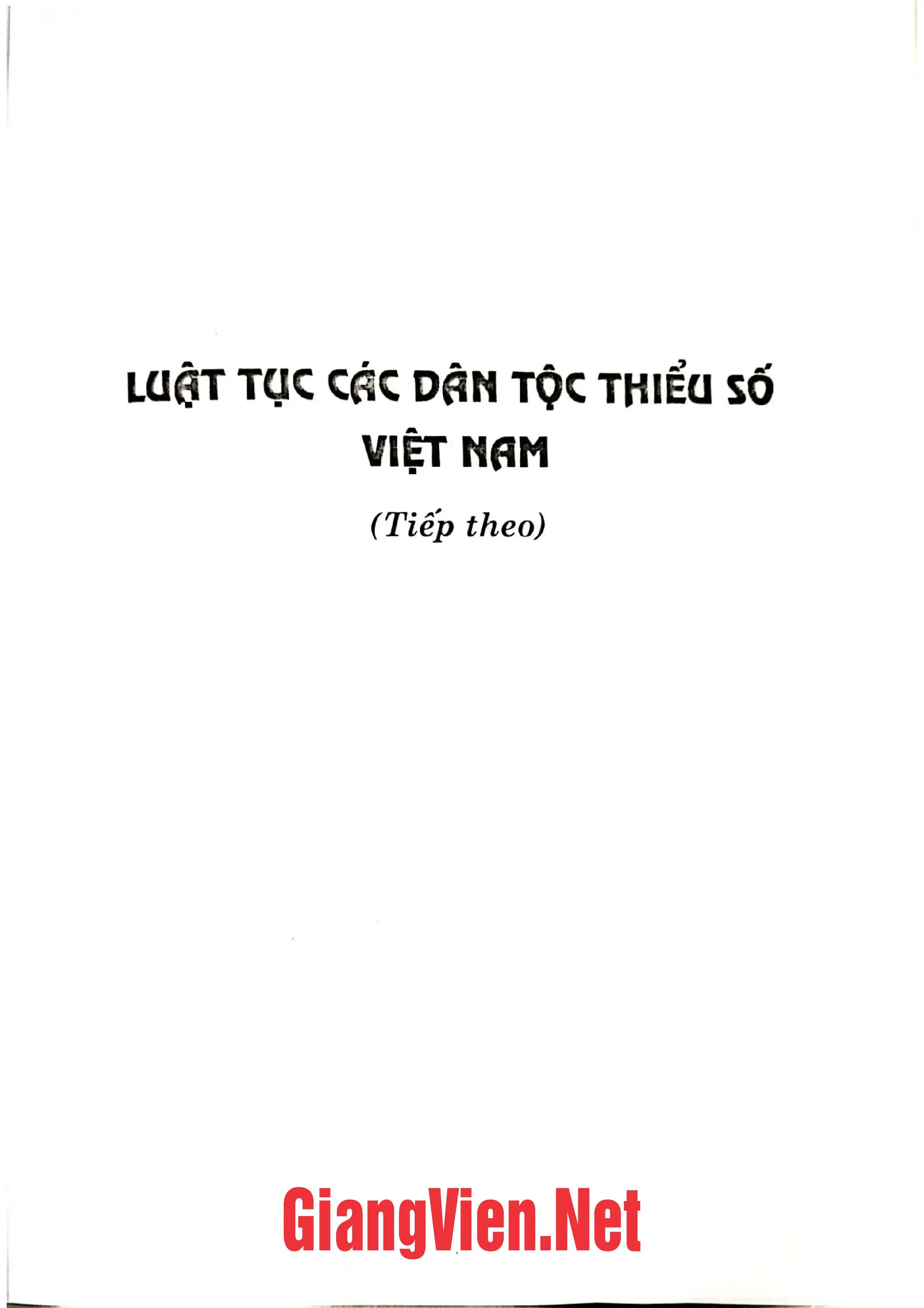Mục lục chi tiết trang 2 sách Luật tục các dân tộc thiểu số Việt Nam Quyển 4
