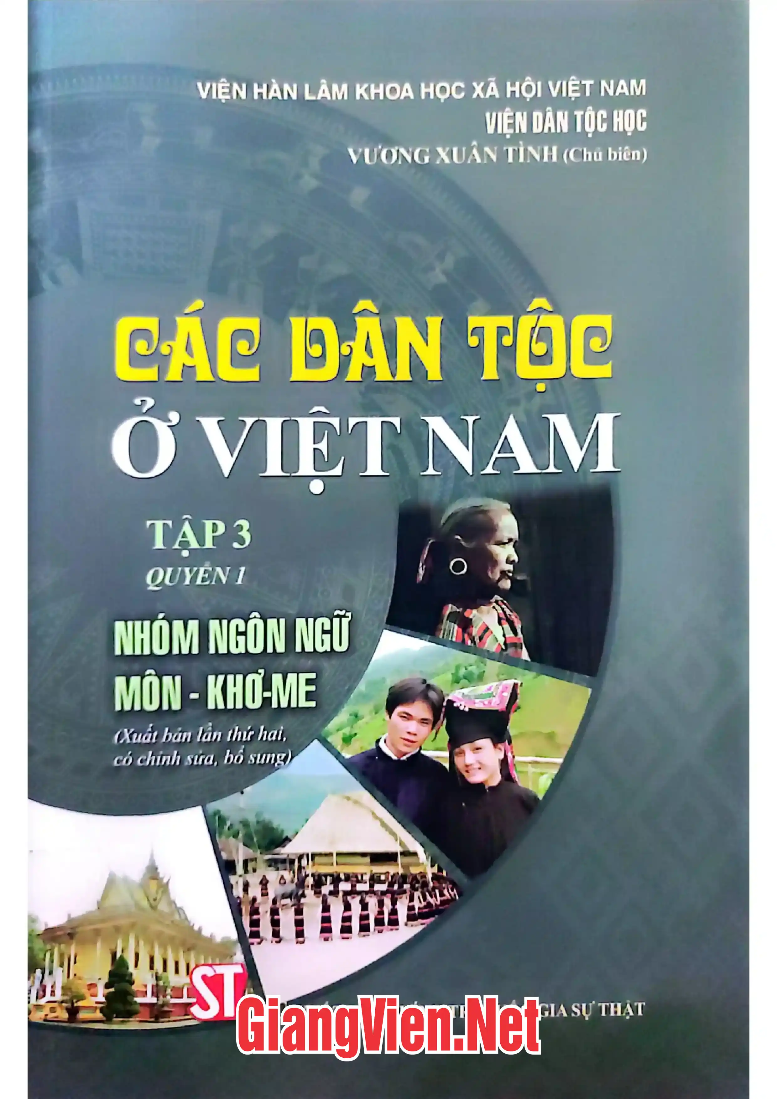 Ảnh bìa của Các dân tộc ở Việt Nam Tập 3, Quyển 1: Nhóm ngôn ngữ Môn - Khơme