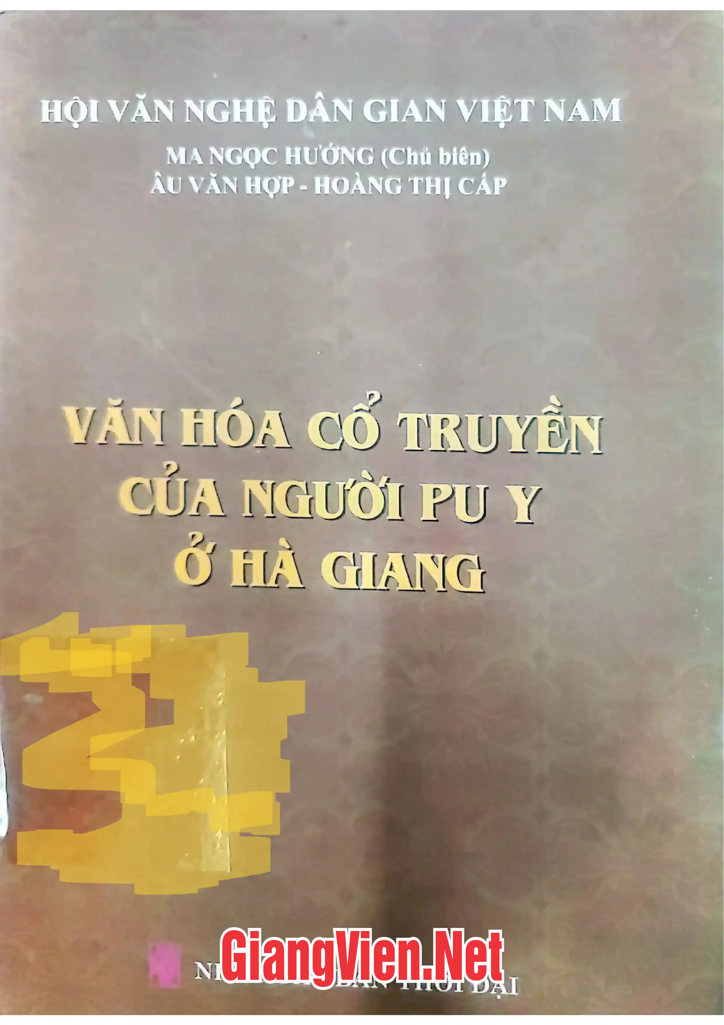 Ảnh bìa của Văn hóa cổ truyền của người Pu Y ở Hà Giang