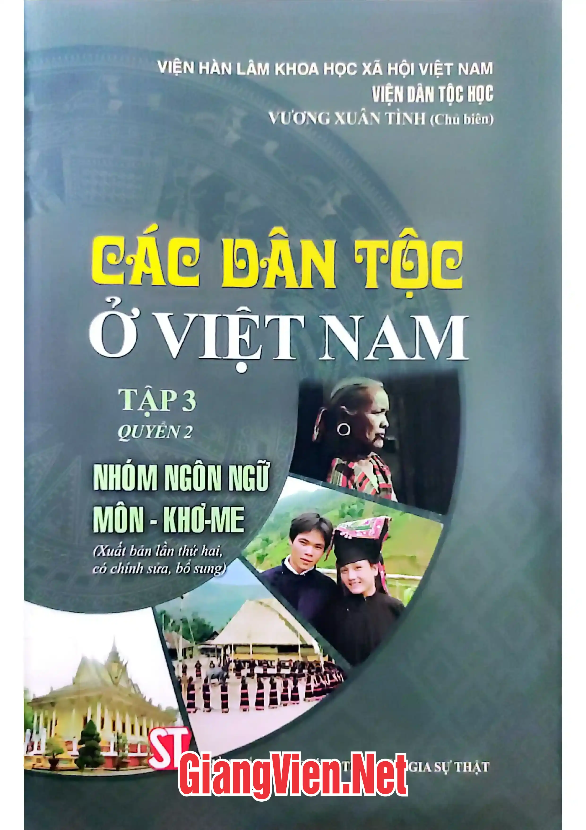 Ảnh bìa của Các dân tộc ở Việt Nam Tập 3, Quyển 2: Nhóm ngôn ngữ Môn - Khơme