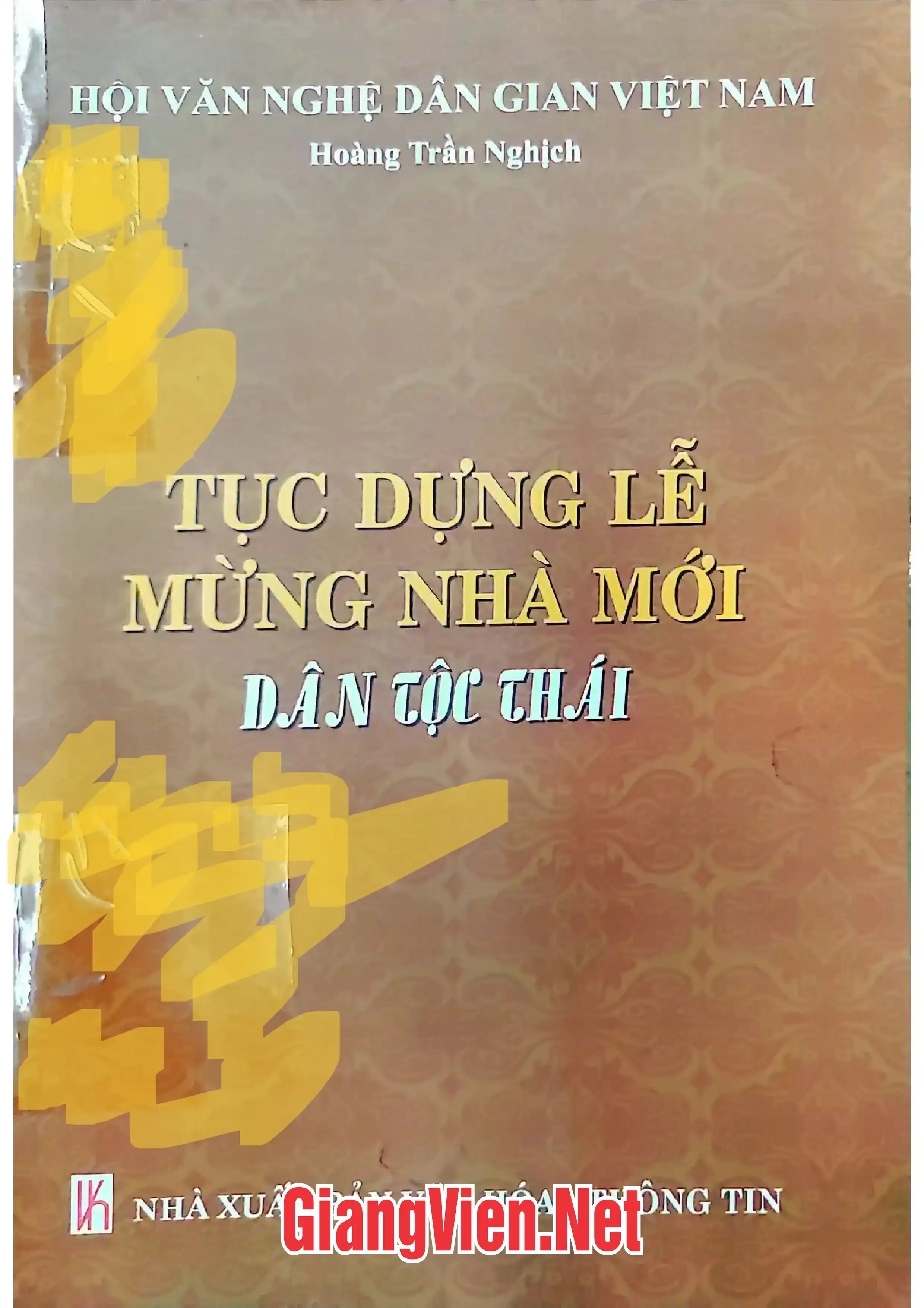 Ảnh bìa của Tục dựng lễ mừng nhà mới dân tộc Thái