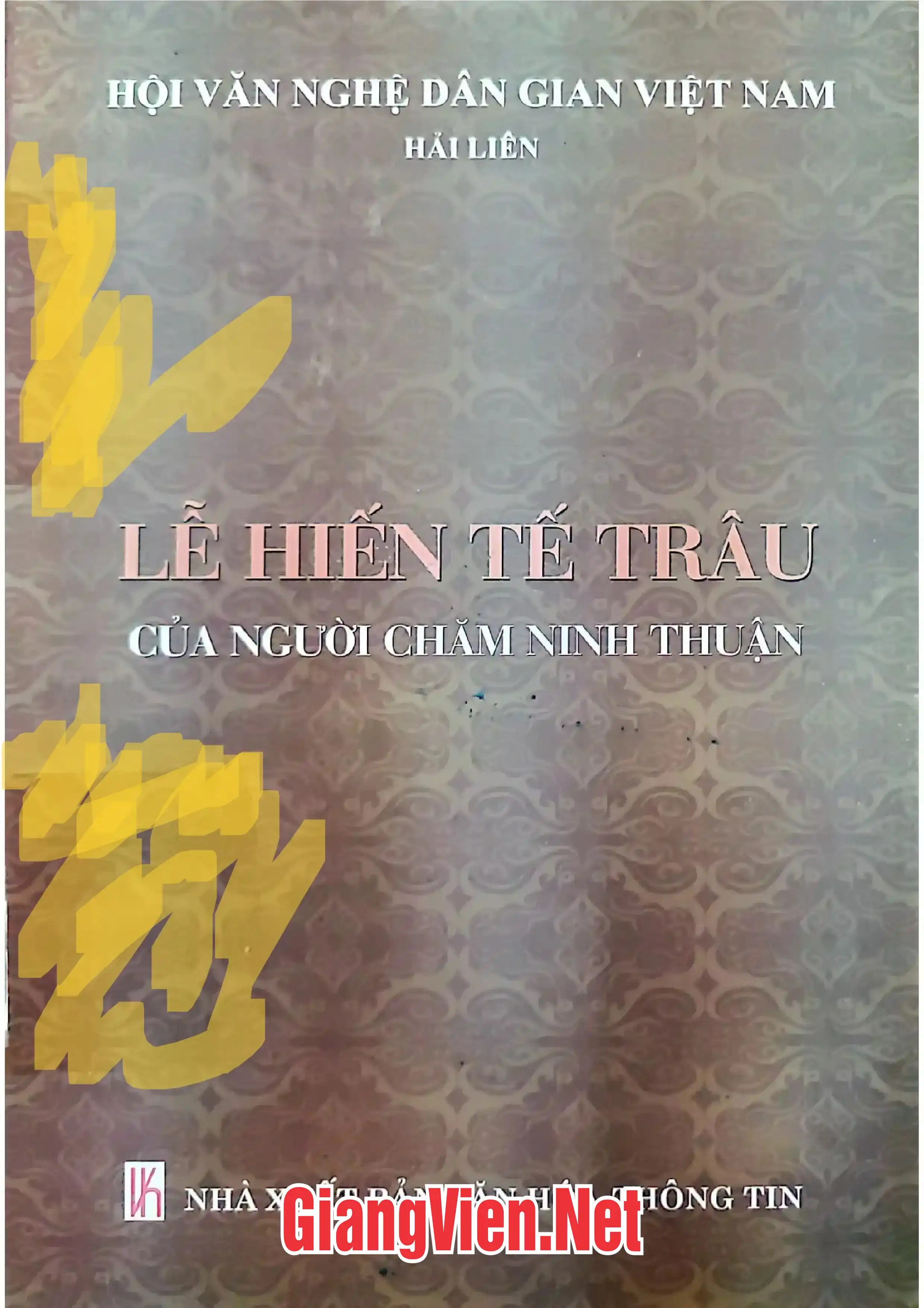 Ảnh bìa của Lễ hiến tế trâu của người Chăm Ninh Thuận
