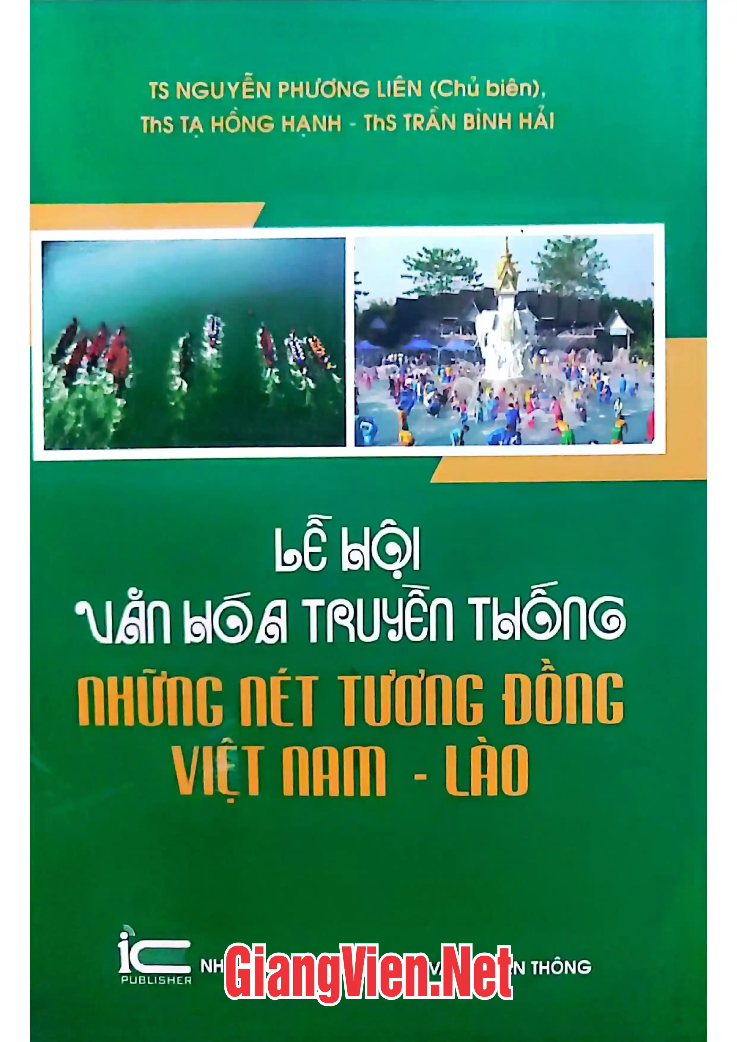 Ảnh bìa của Lễ hội văn hóa truyền thống những nét tương đồng Việt Nam - Lào