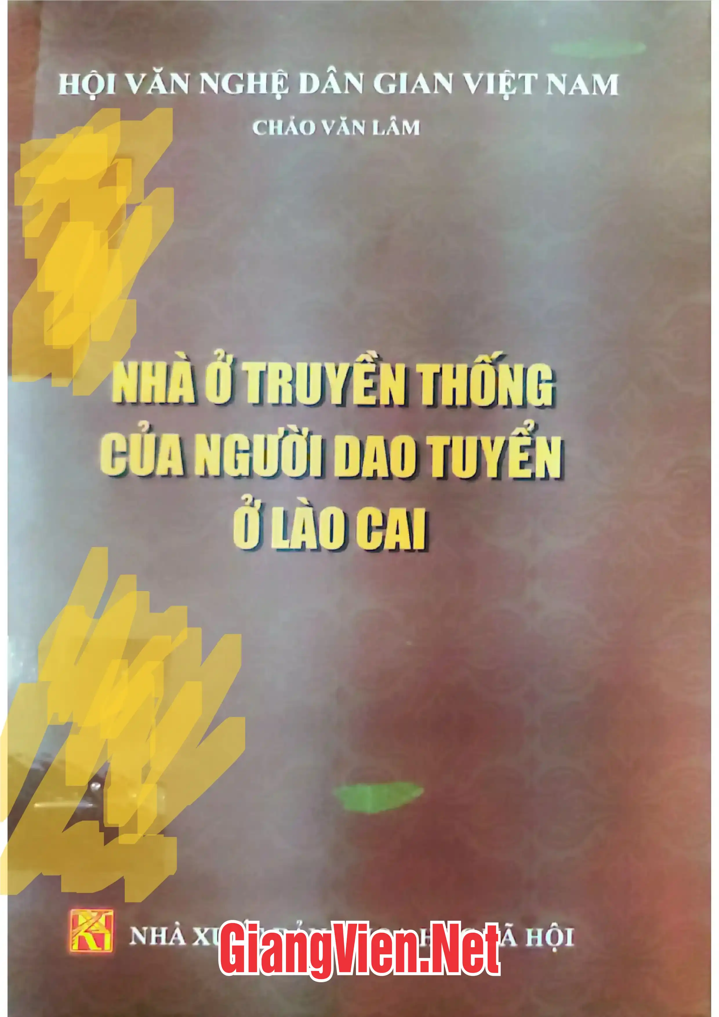 Ảnh bìa của Nhà ở truyền thống của người Dao Tuyển ở Lào Cai