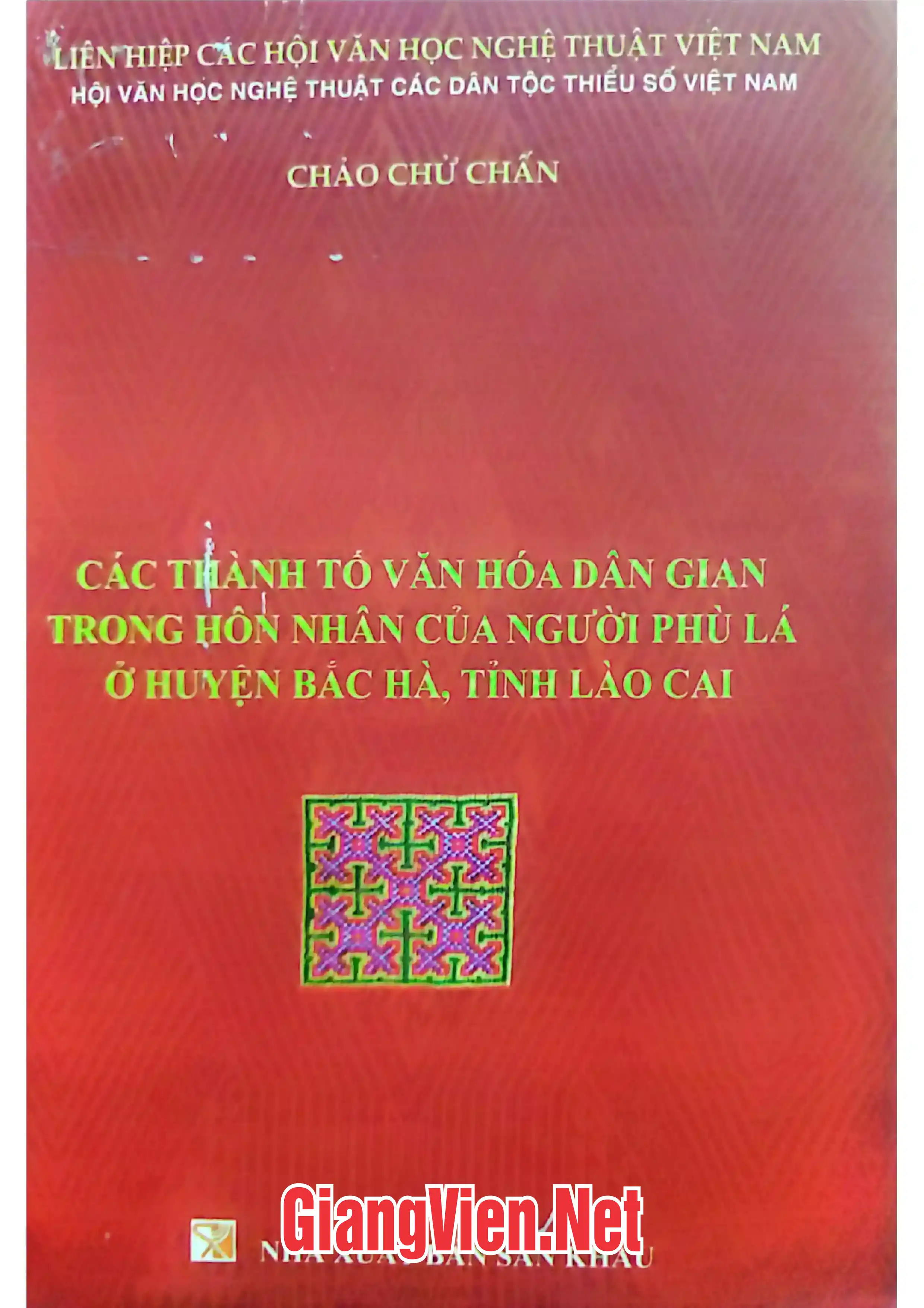 Ảnh bìa của Các thành tố văn hóa dân gian trong hôn nhân của người Phù Lá ở huyện Bắc Hà, tỉnh Lào Cai
