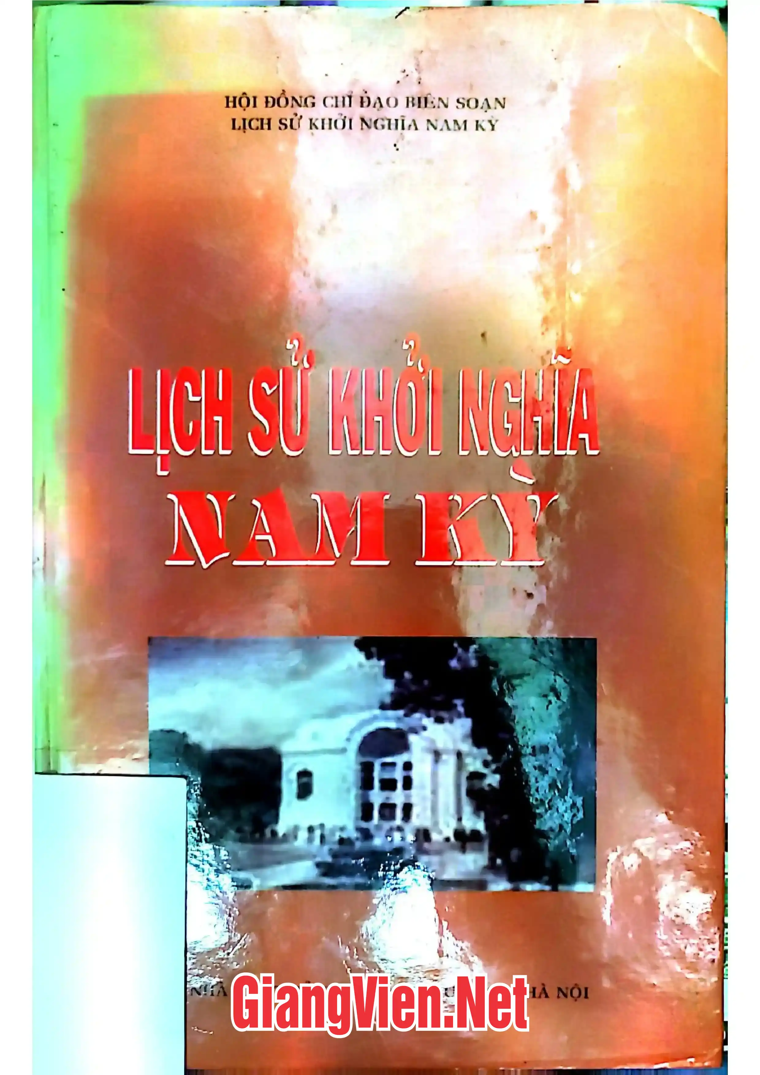 Ảnh bìa của Lịch sử khởi nghĩa Nam Kỳ
