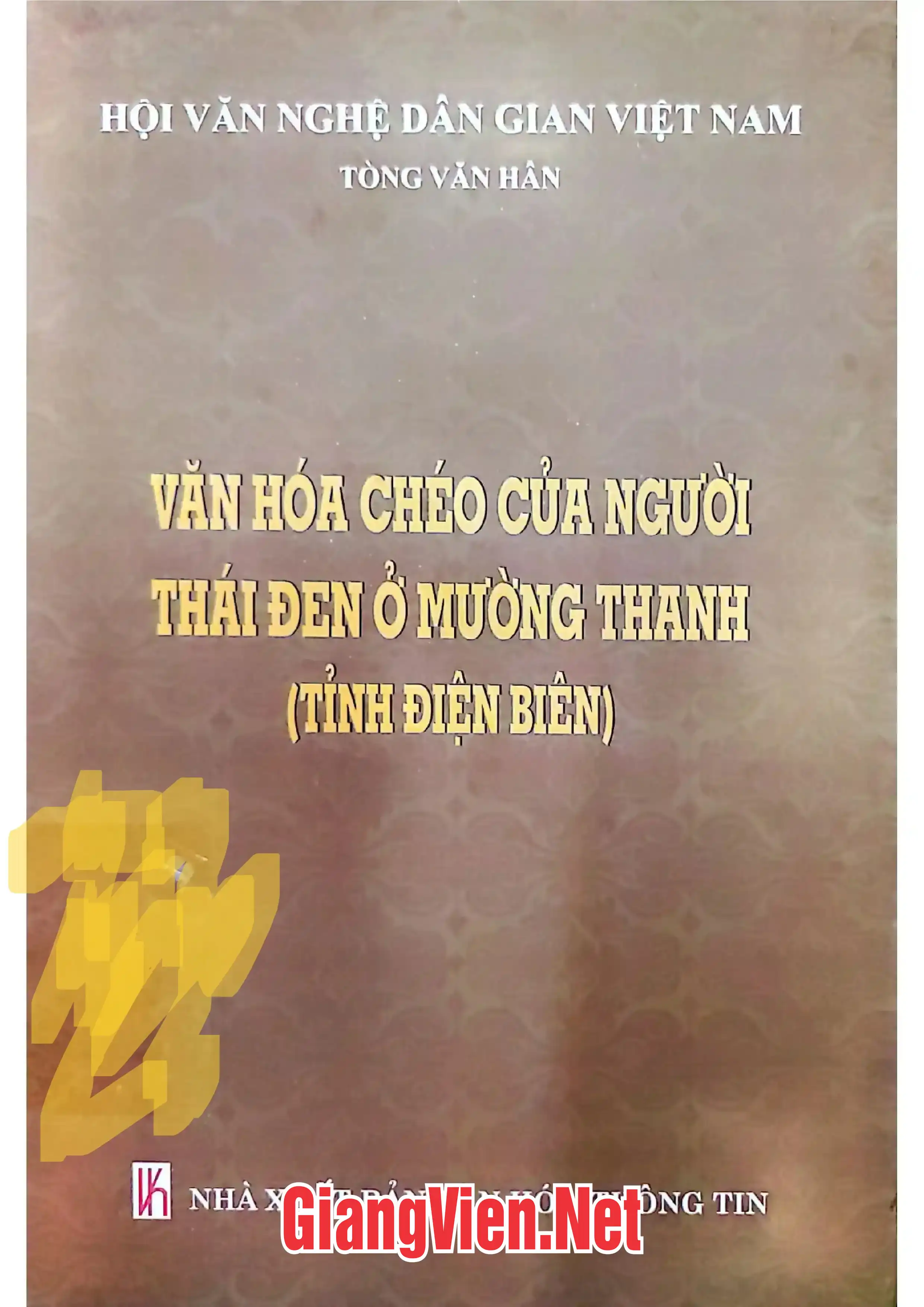 Ảnh bìa của Văn hóa chéo của người Thái Đen ở Mường Thanh Tỉnh Điện Biên