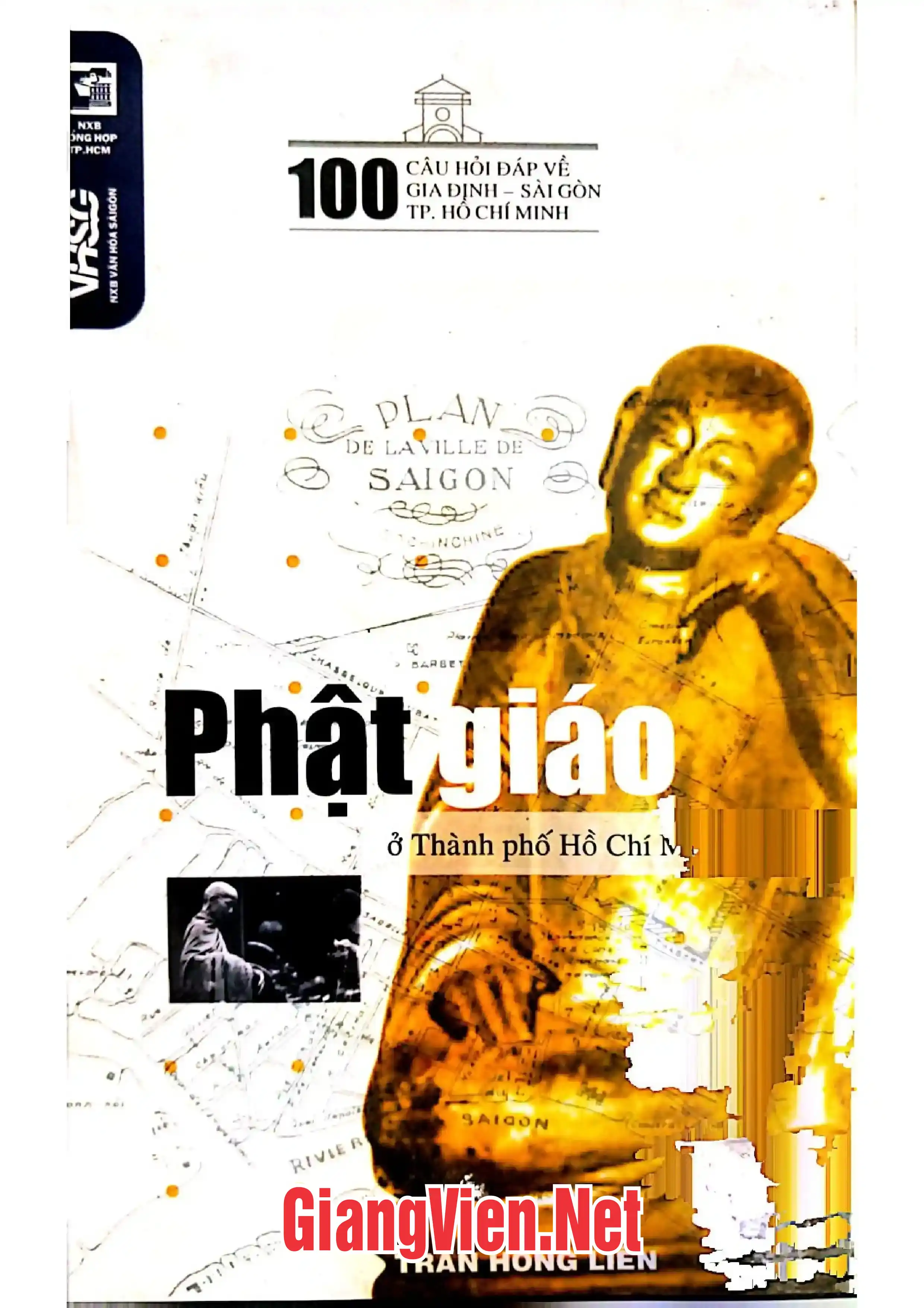 Ảnh bìa của Một trăm câu hỏi đáp về Phật giáo ở thành phố Hồ Chí Minh