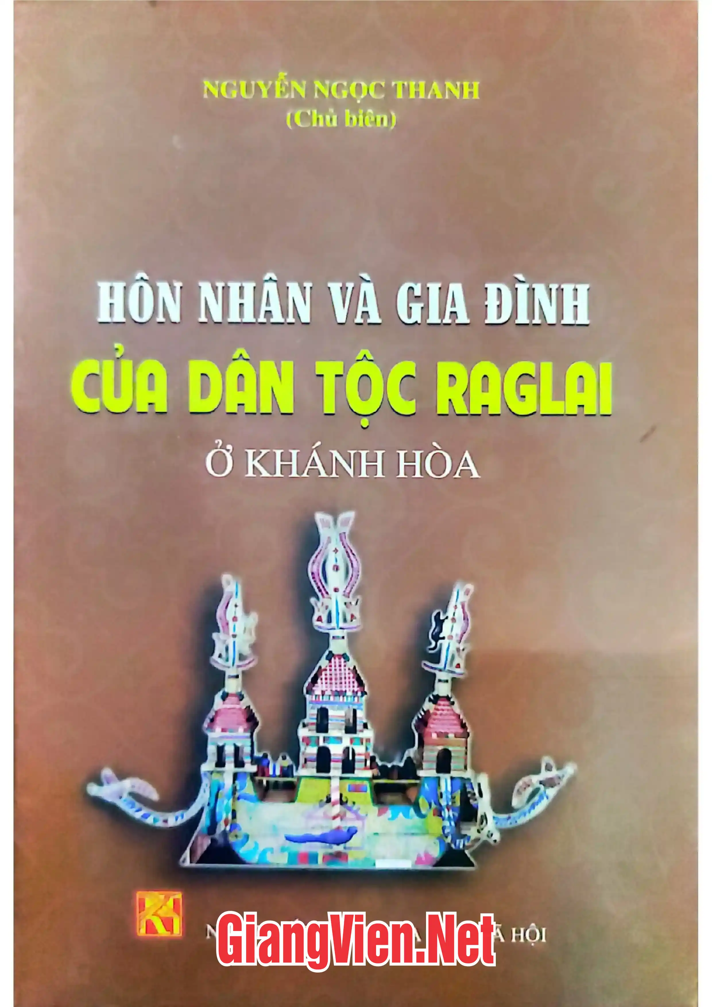 Ảnh bìa của Hôn nhân và gia đình của dân tộc Raglai ở Khánh Hòa