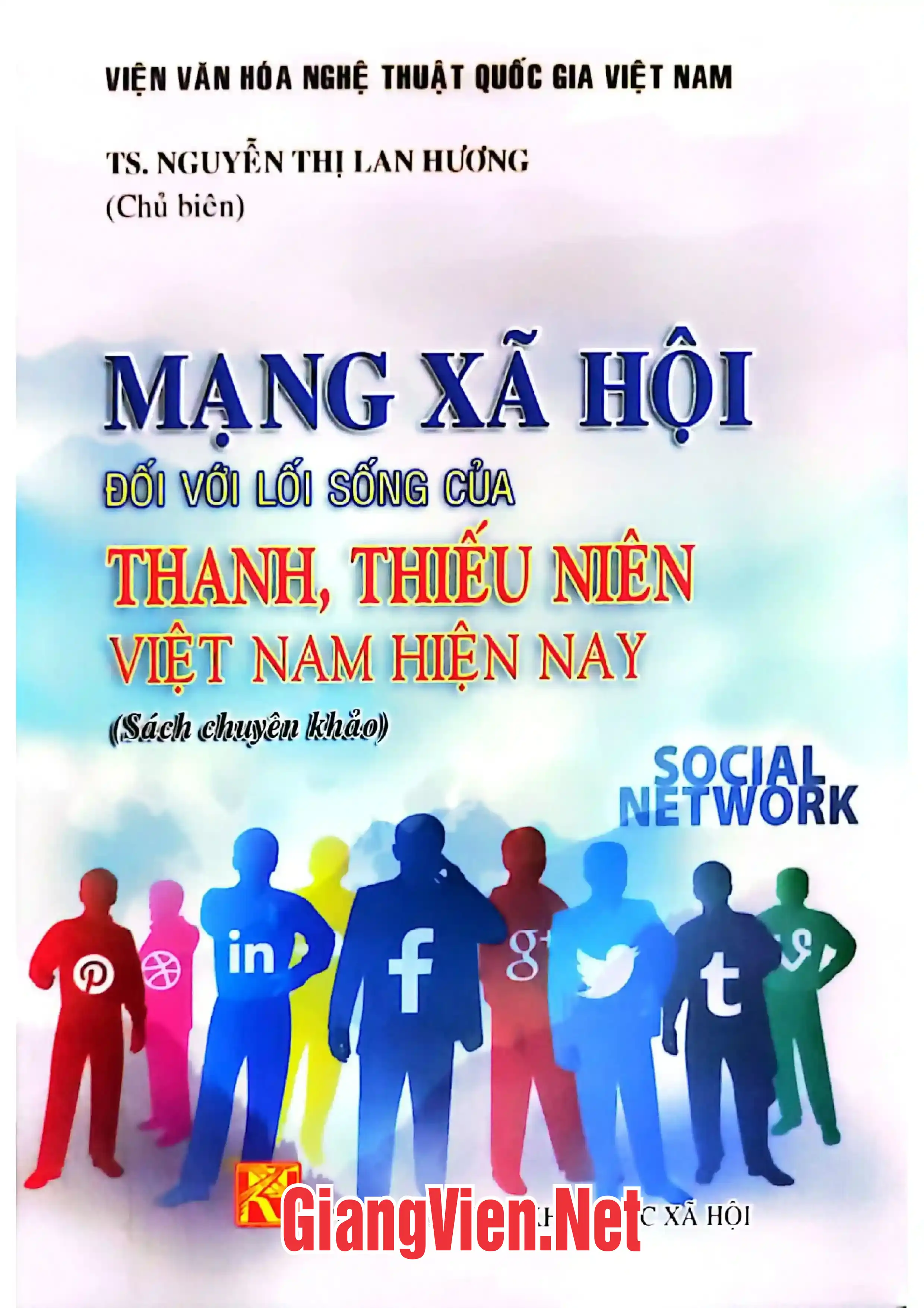 Ảnh bìa của Mạng xã hội đối với lối sống của thanh, thiếu niên Việt Nam hiện nay