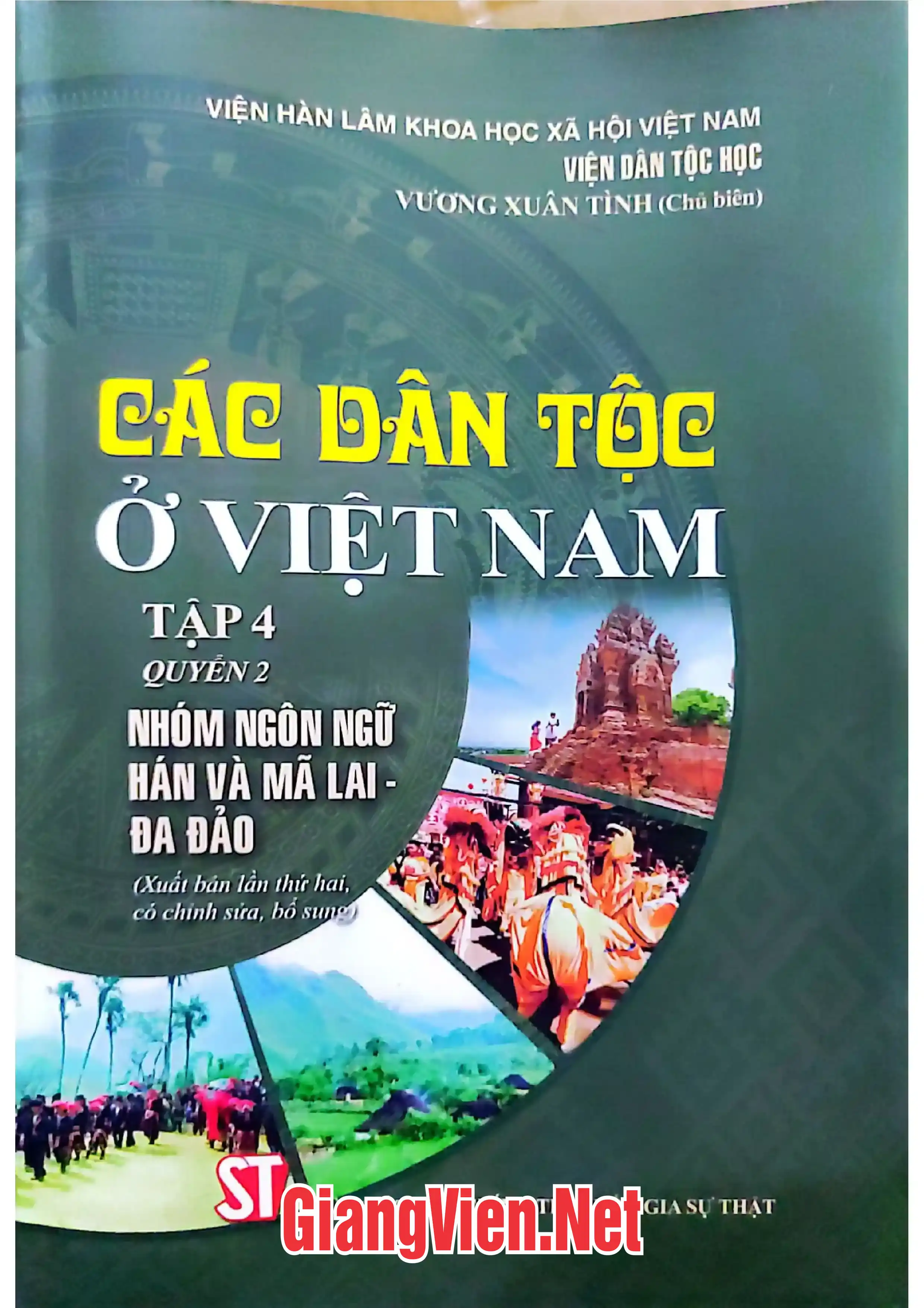 Ảnh bìa của Các dân tộc ở Việt Nam Tập 4 Quyển 2: Nhóm ngôn ngữ Hán và Mã Lai - Đa Đảo
