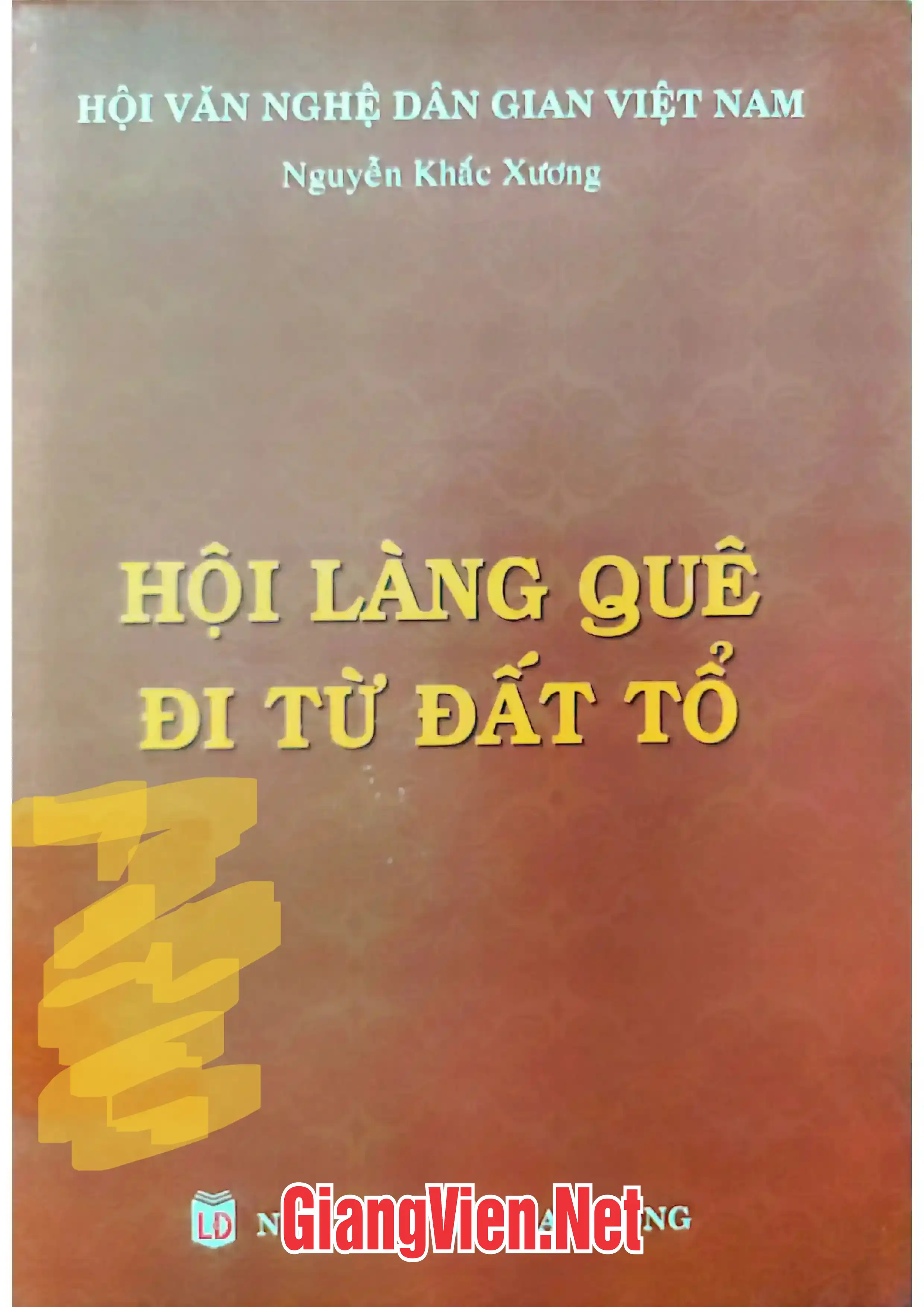 Ảnh bìa của Hội làng quê đi từ đất tổ