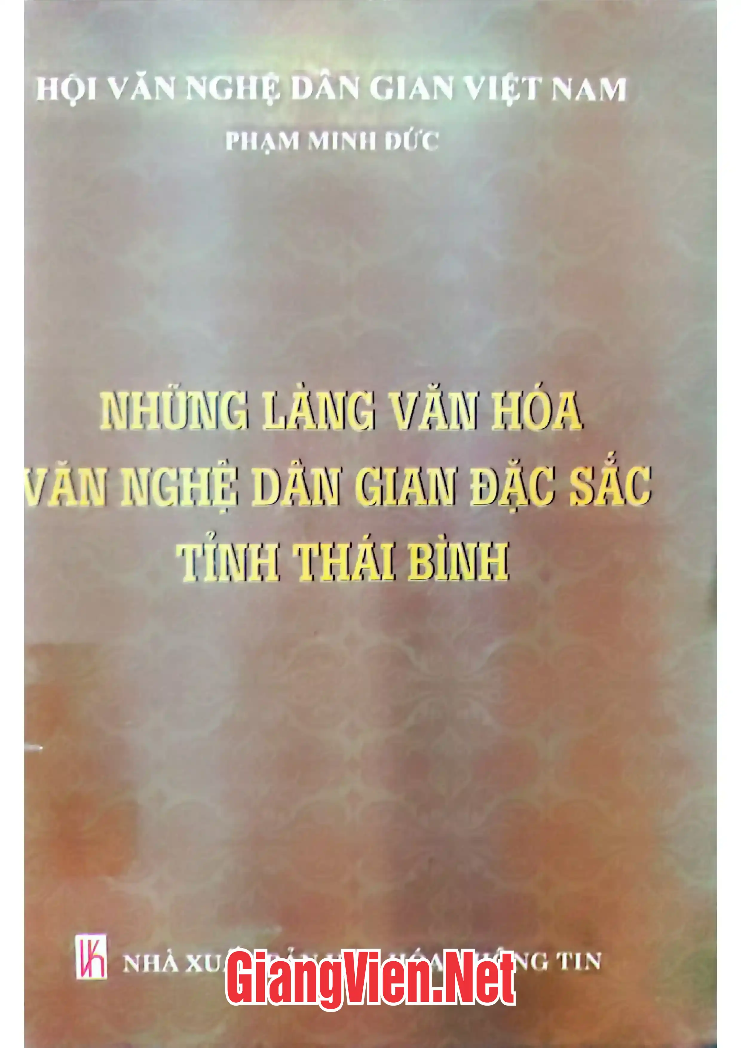 Ảnh bìa của Những làng văn hóa văn nghệ dân gian đặc sắc