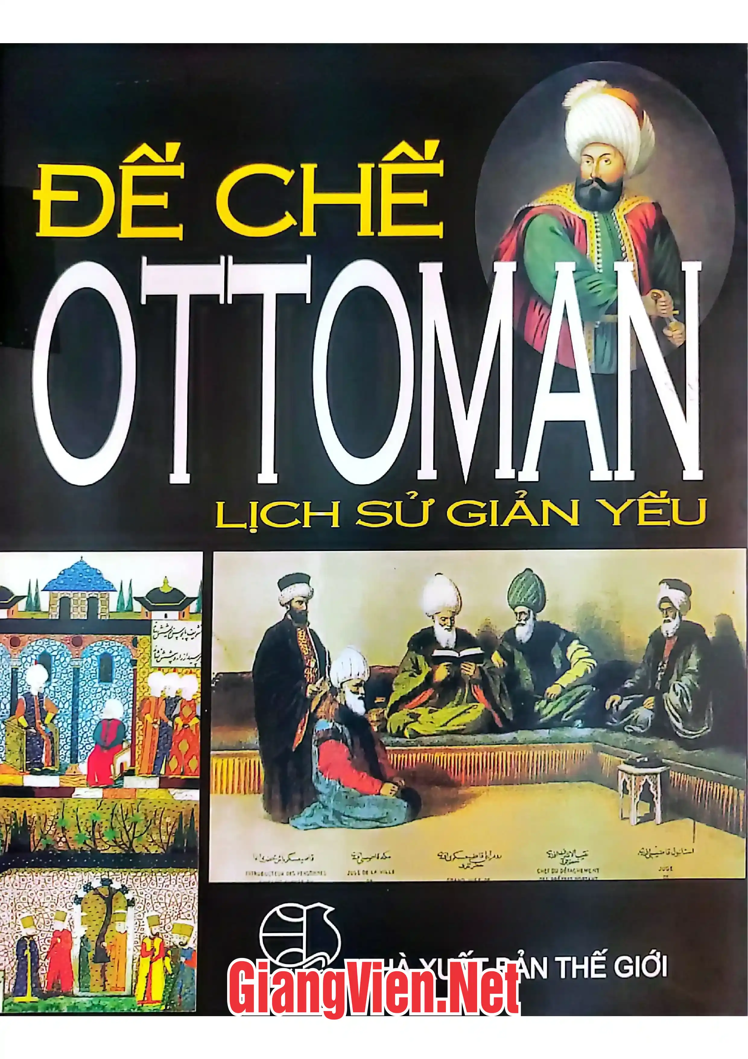 Ảnh bìa của Đế chế Ottoman lịch sử giản yếu