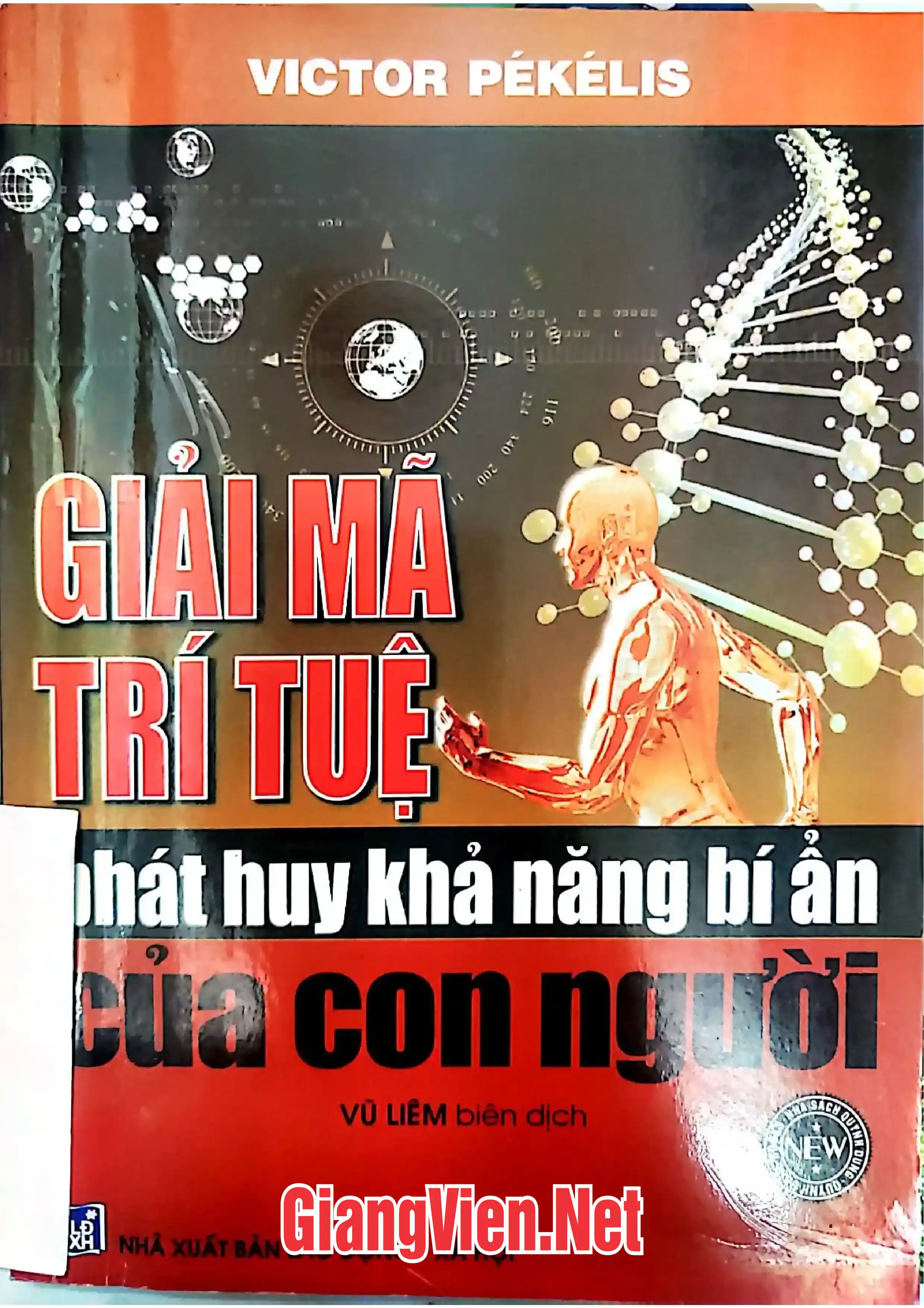 Ảnh bìa của Giải mã trí tuệ phát huy khả năng bí ẩn của con người