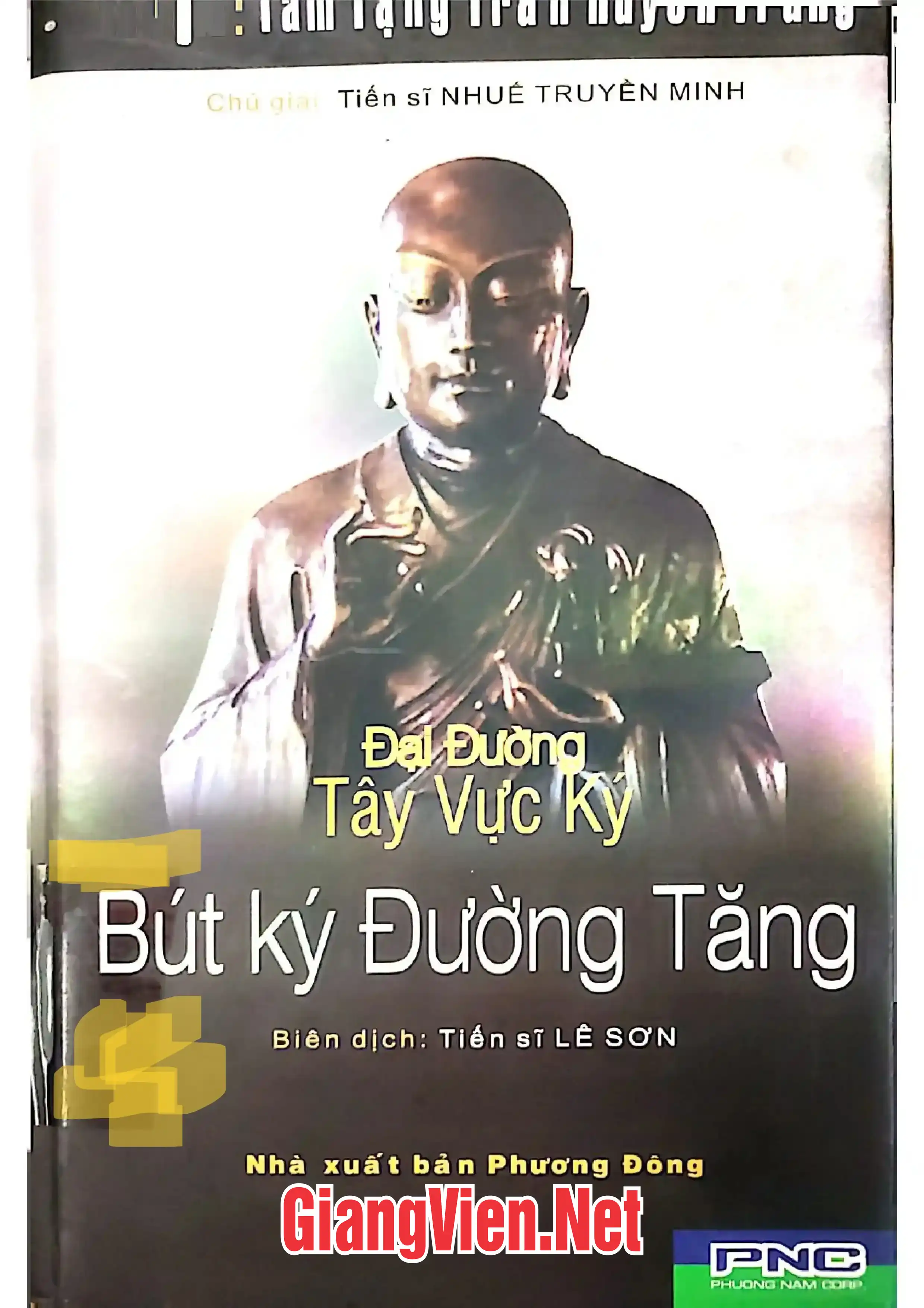 Ảnh bìa của Đại Đường Tây vực ký Bút ký Đường Tăng