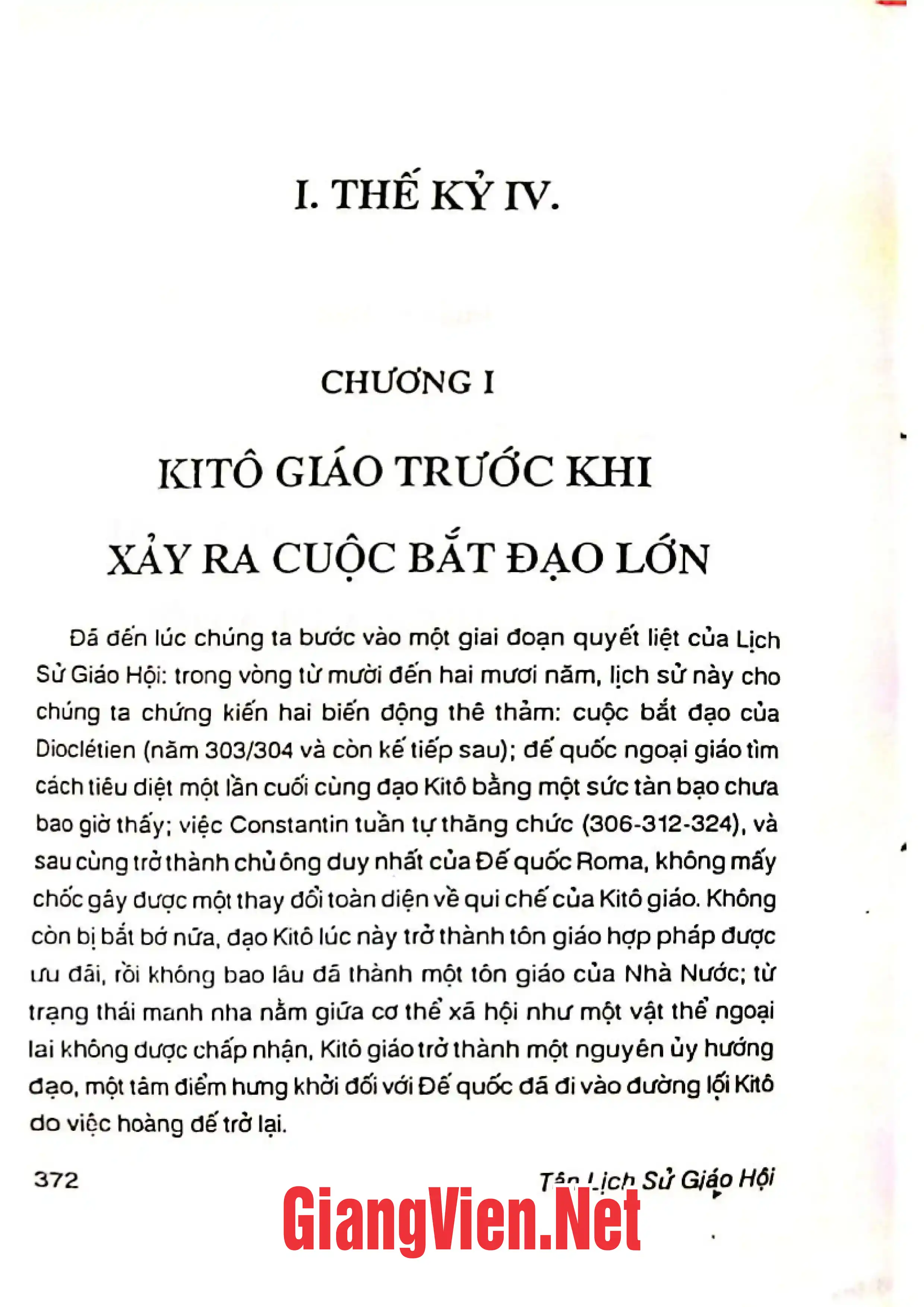 Ảnh minh họa nội dung cuốn sách: Tân lịch sử giáo hội, Cuốn I B: từ cuộc bắt đạo của Diocletien cho đến thánh Gregoire cả qua đời 303- 604