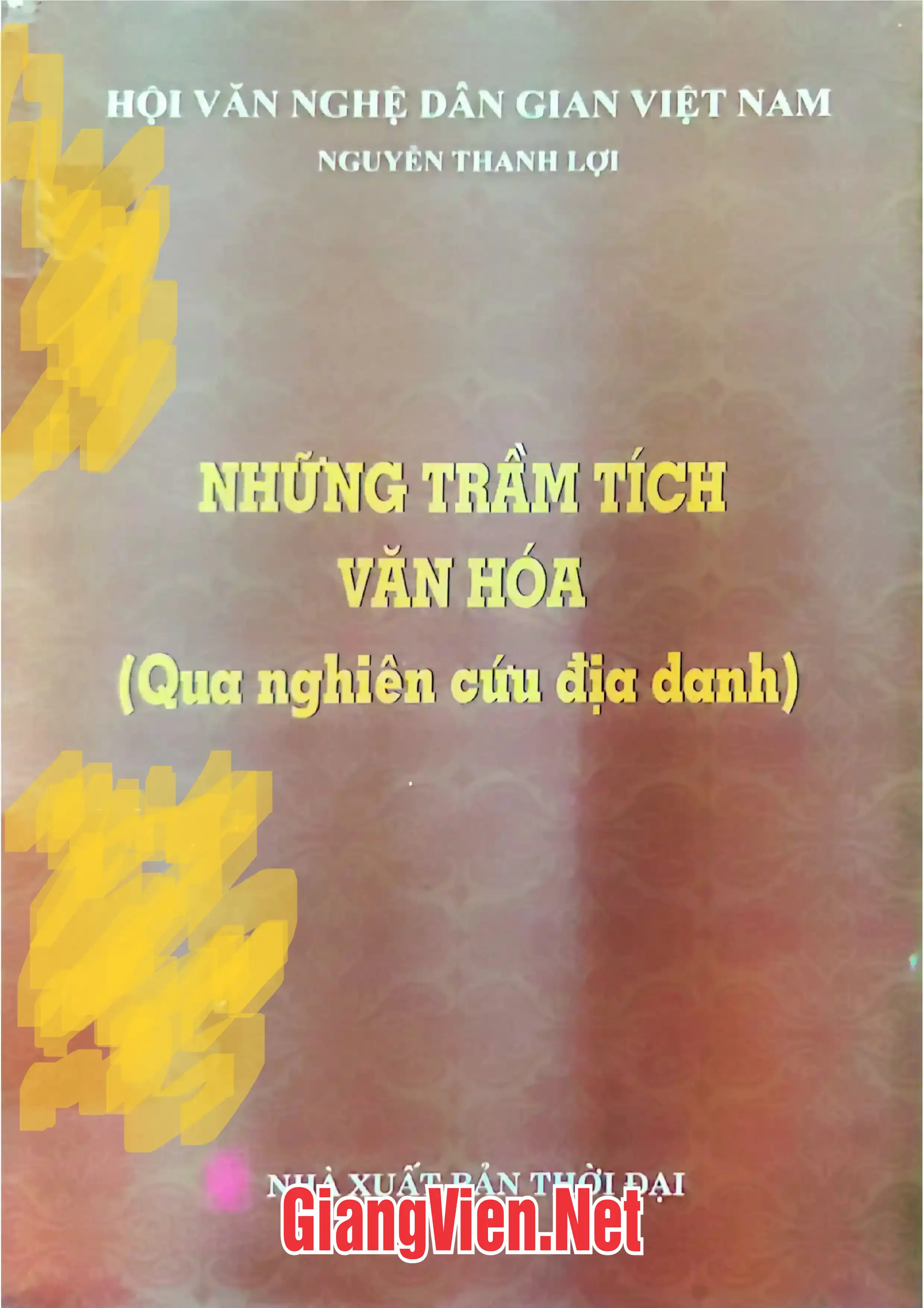 Ảnh bìa của Những trầm tích trong văn hóa Qua nghiên cứu địa danh
