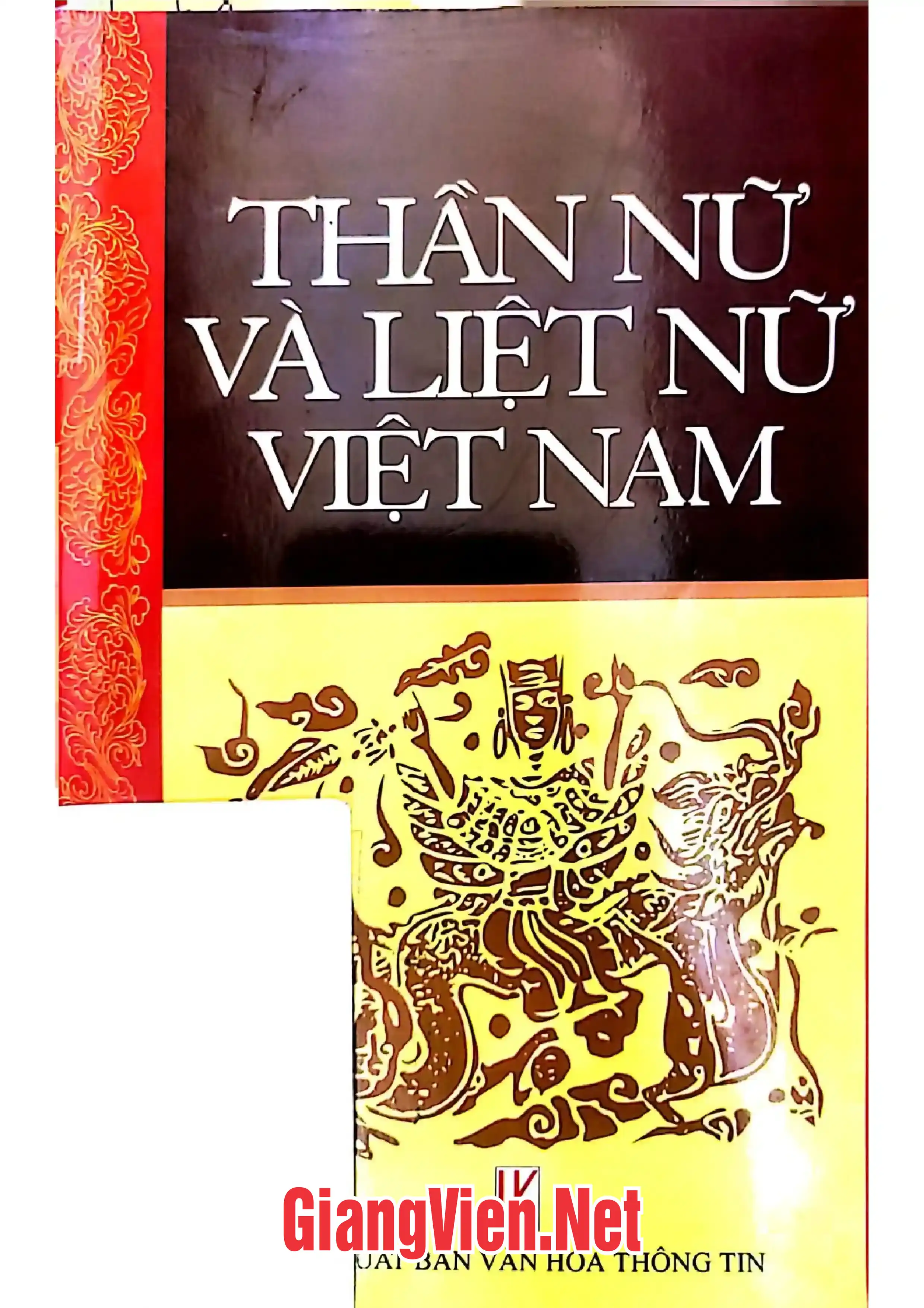 Ảnh bìa của Thần nữ và liệt nữ Việt Nam