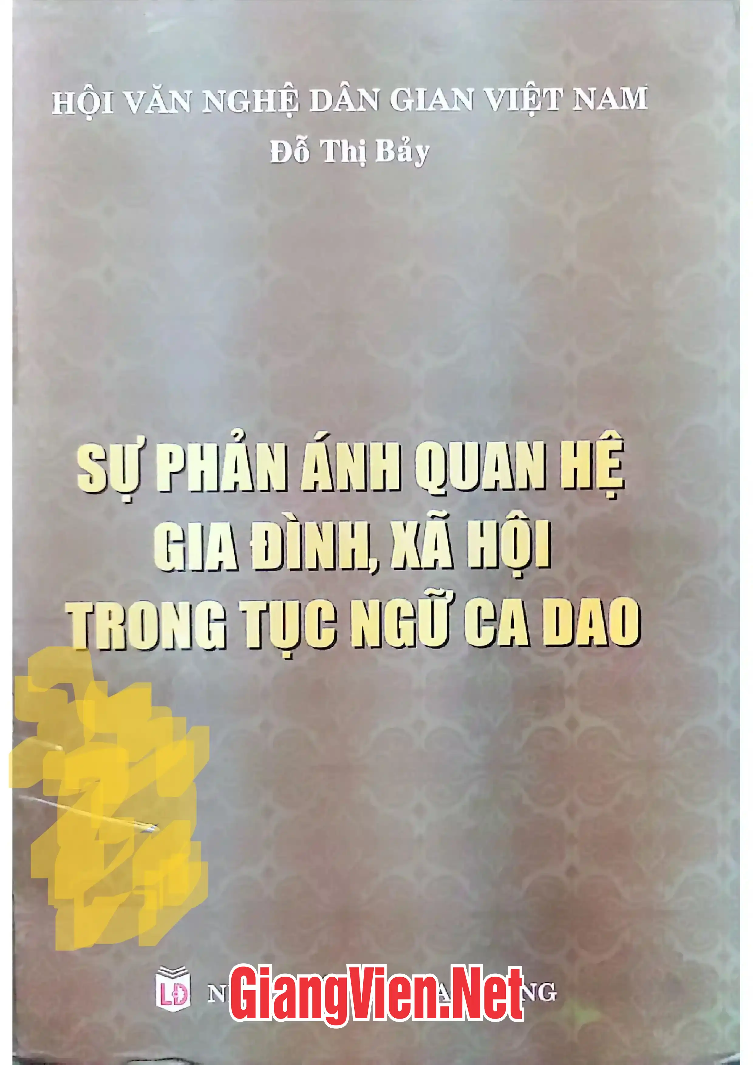 Ảnh bìa của Sự phản ánh quan hệ gia đình, xã hội trong tục ngữ ca dao