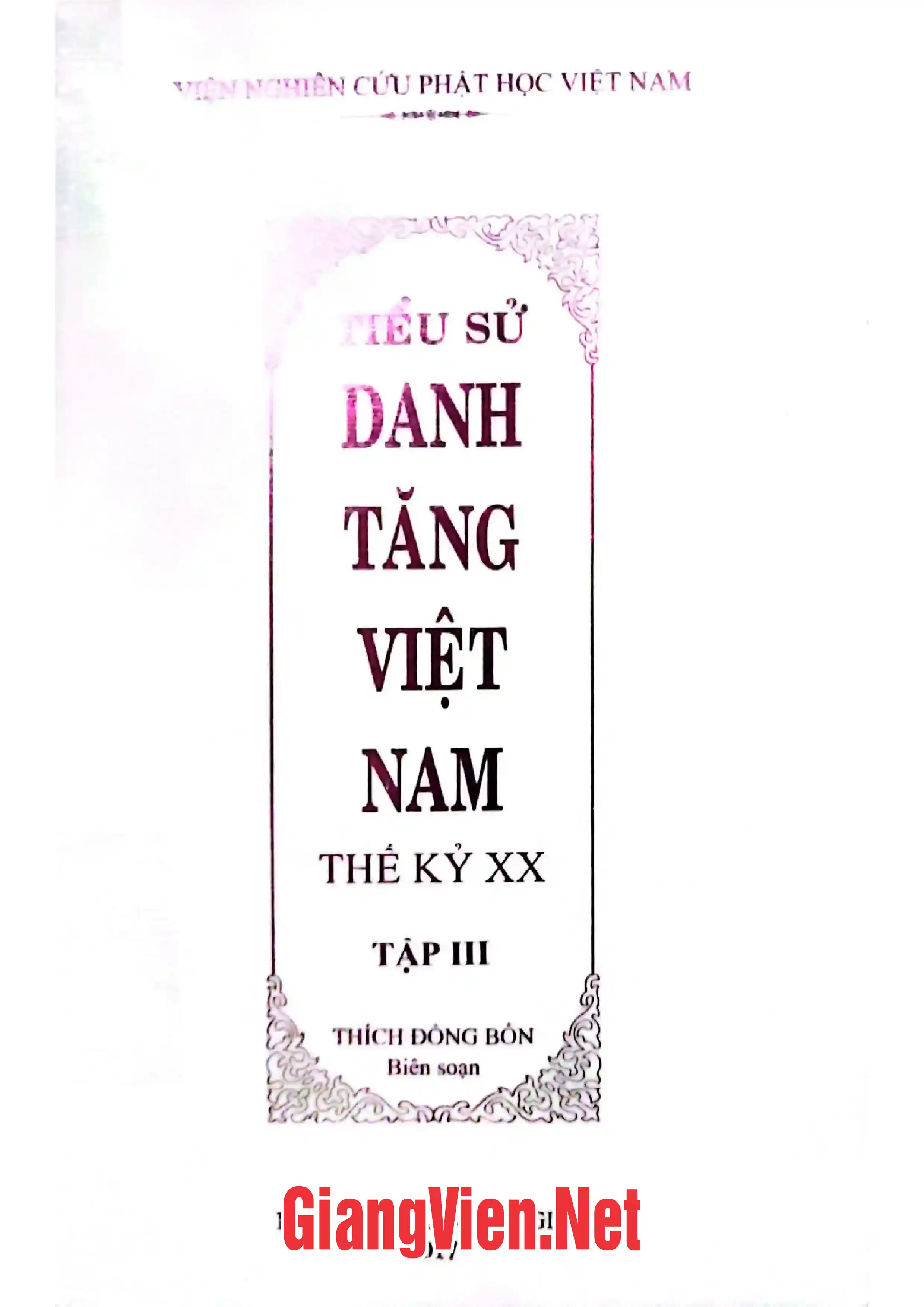 Ảnh bìa của Tiểu sử danh tăng Việt Nam thế kỷ XX Tập 3