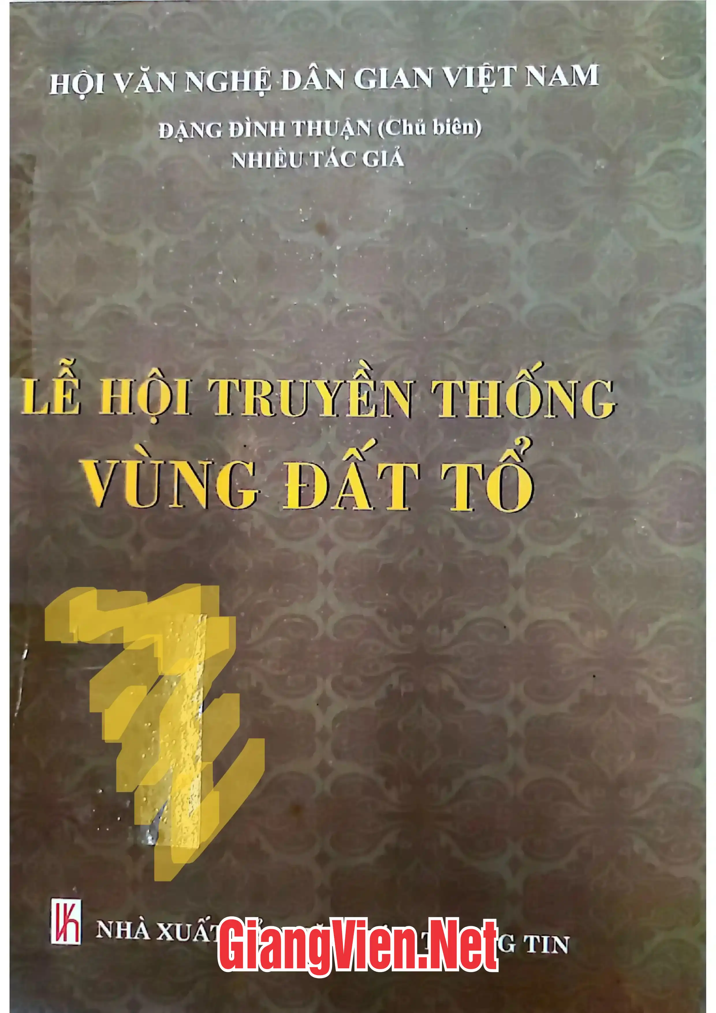 Ảnh bìa của Lễ hội truyền thống vùng đất tổ